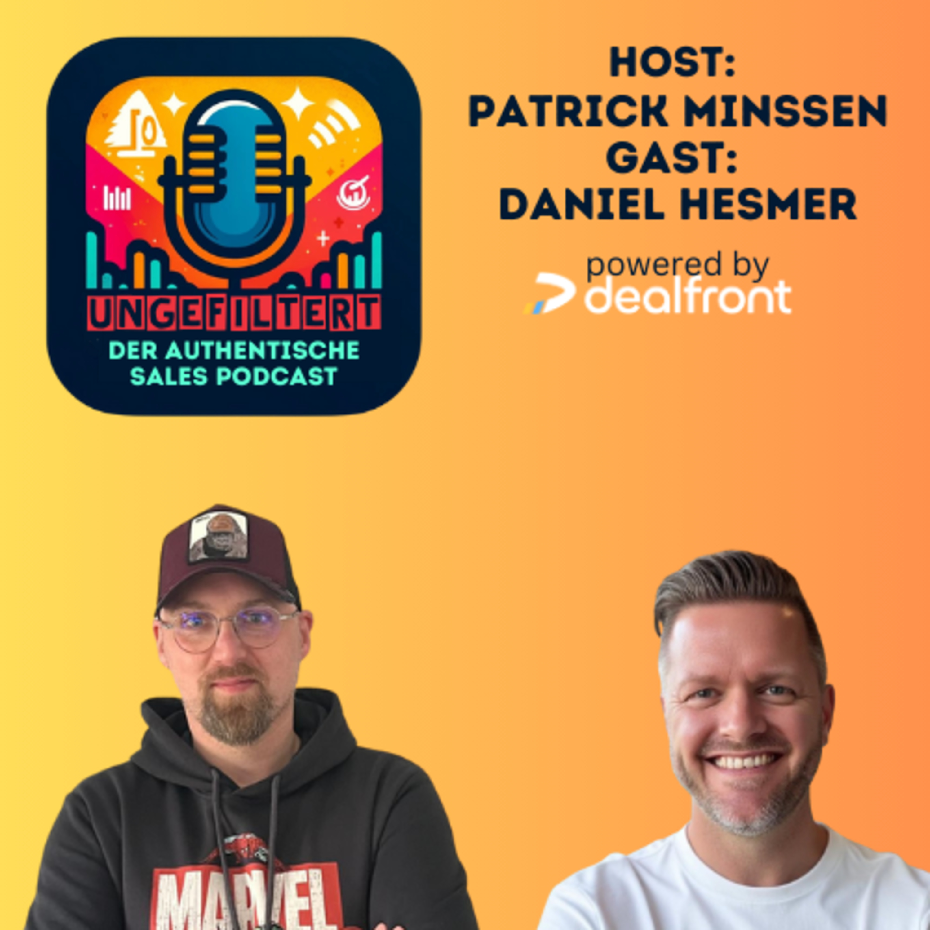 ungefiltert - der authentische Sales Podcast für alle, die Vertrieb leben.