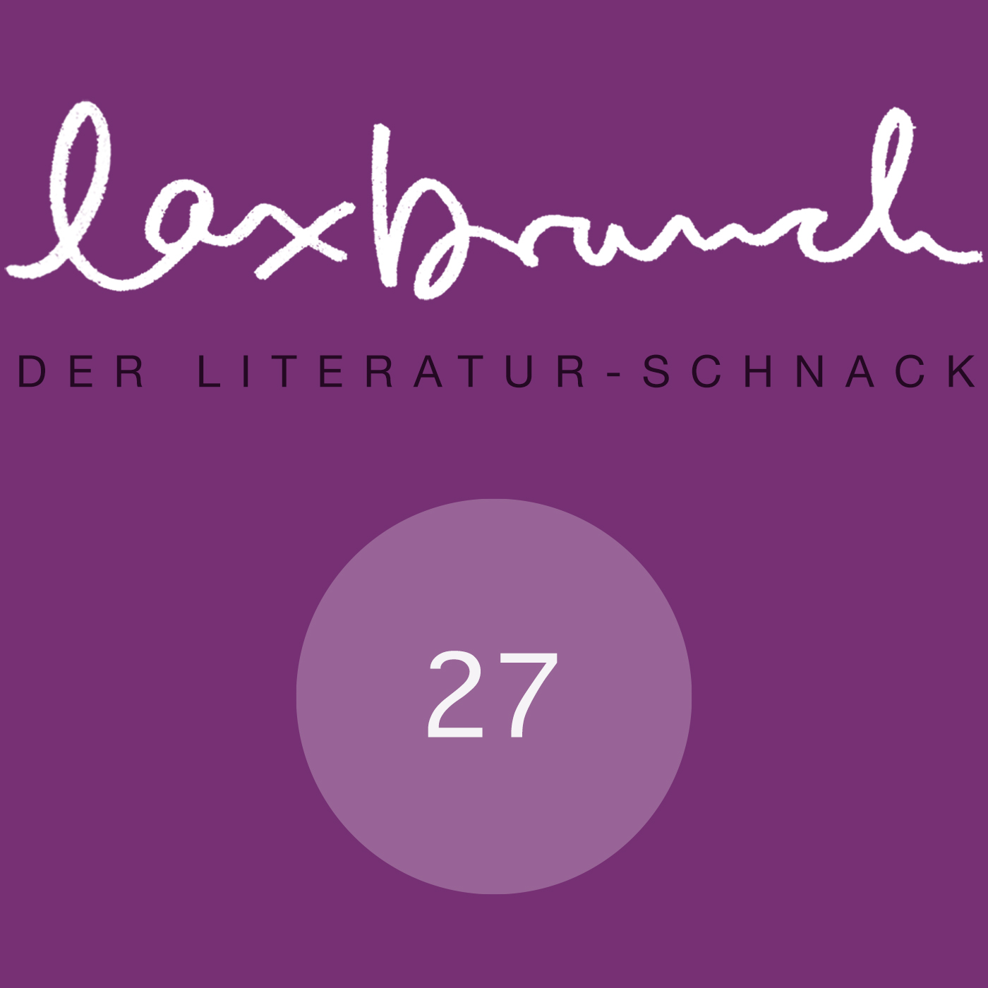 laxbrunch. der literaturschnack