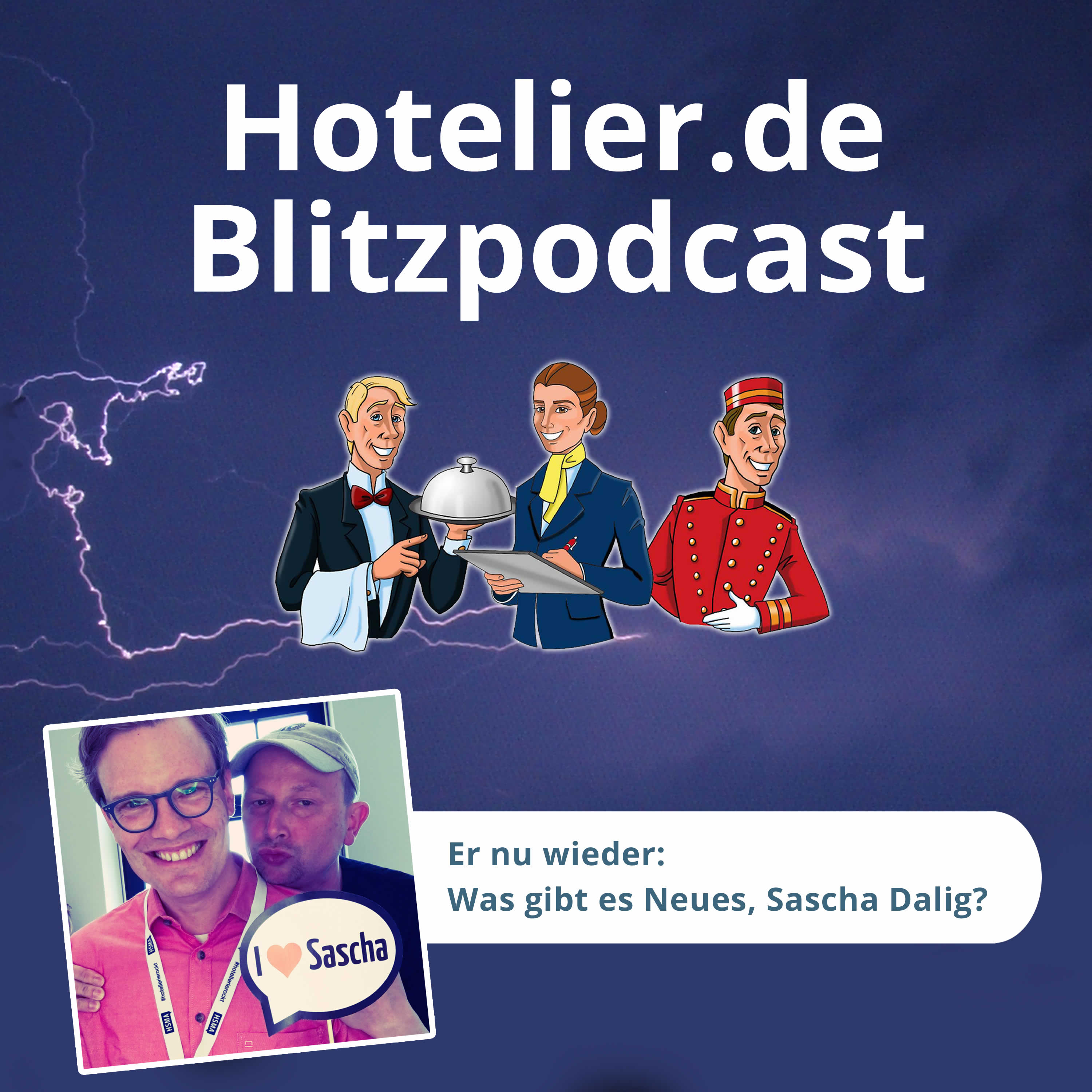 Sascha Dalig oder die Rückkehr in die direkte Hotellerie – #96