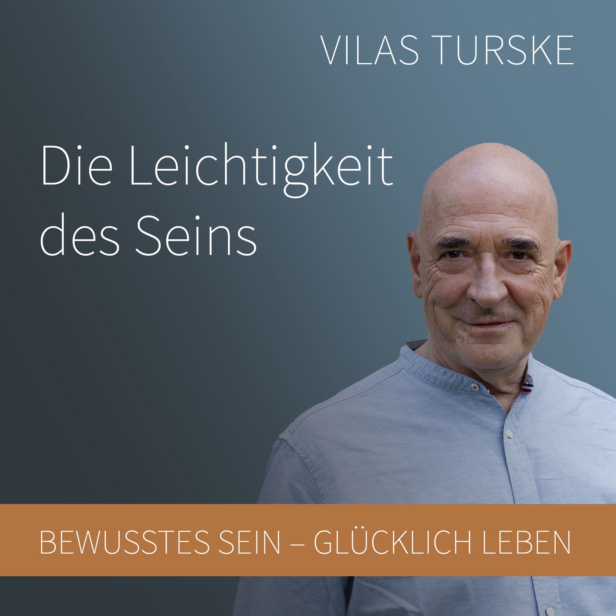 Bewusstes Sein - Glücklich Leben