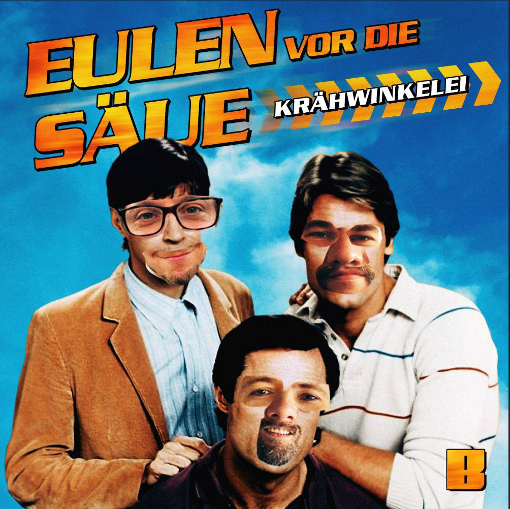Eulen vor die Säue