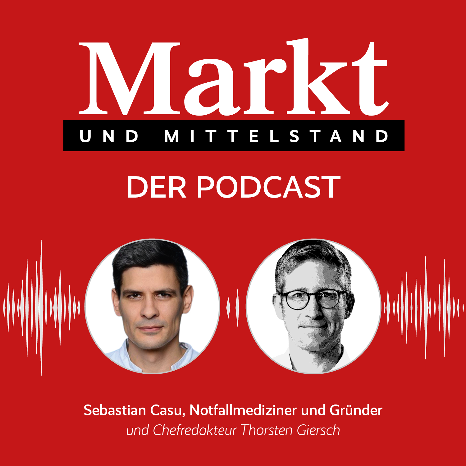 Markt und Mittelstand: Der Podcast