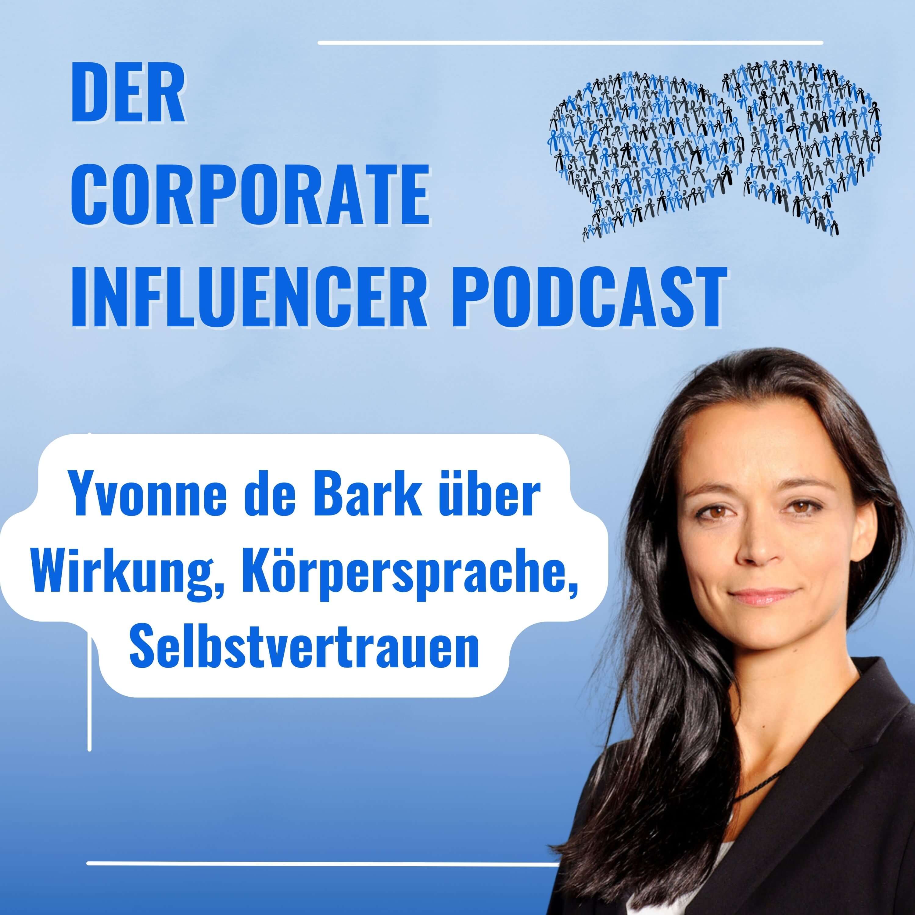 Corporate Influencer Podcast - Menschen. Marken. Wirkung.