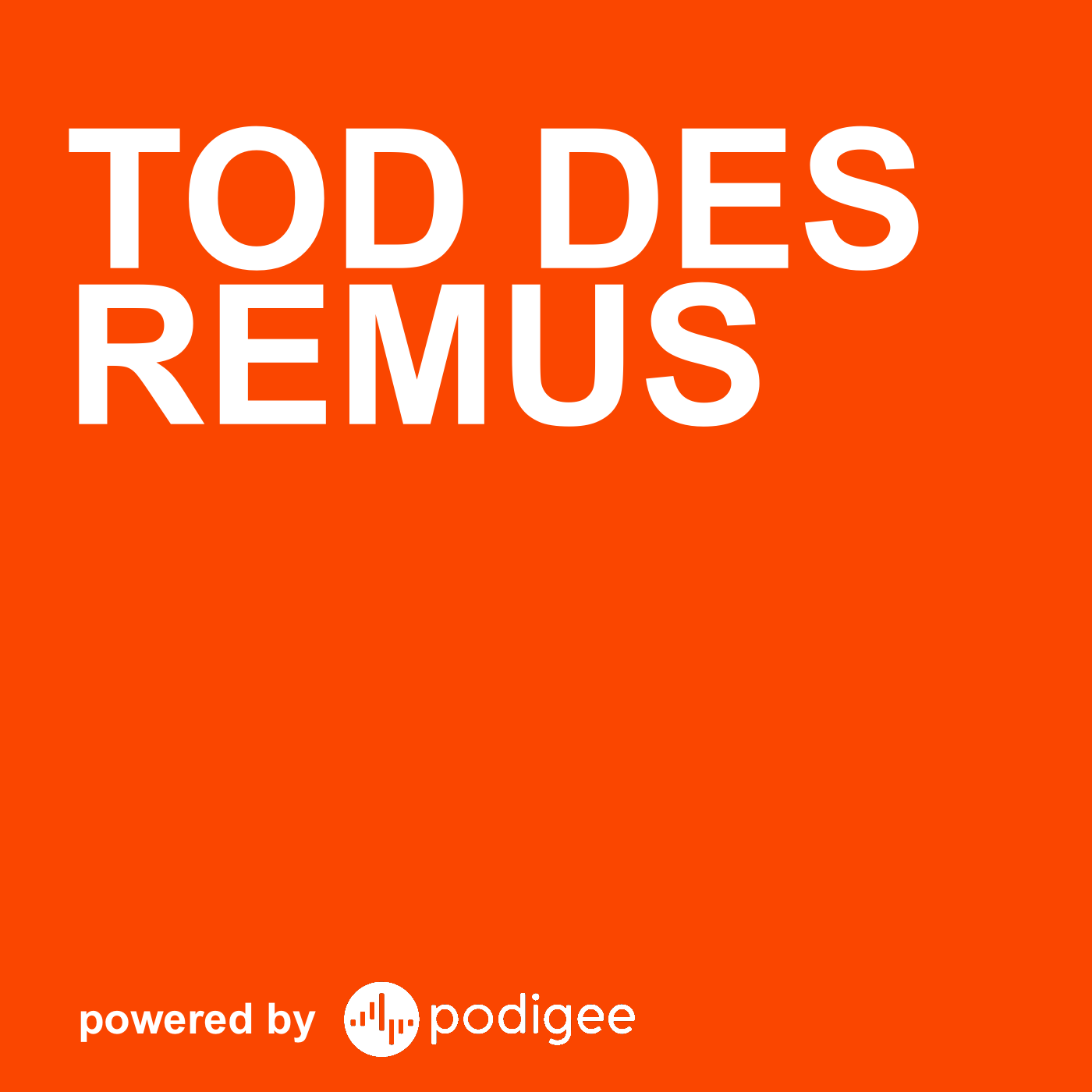 Tod des Remus podcast artwork