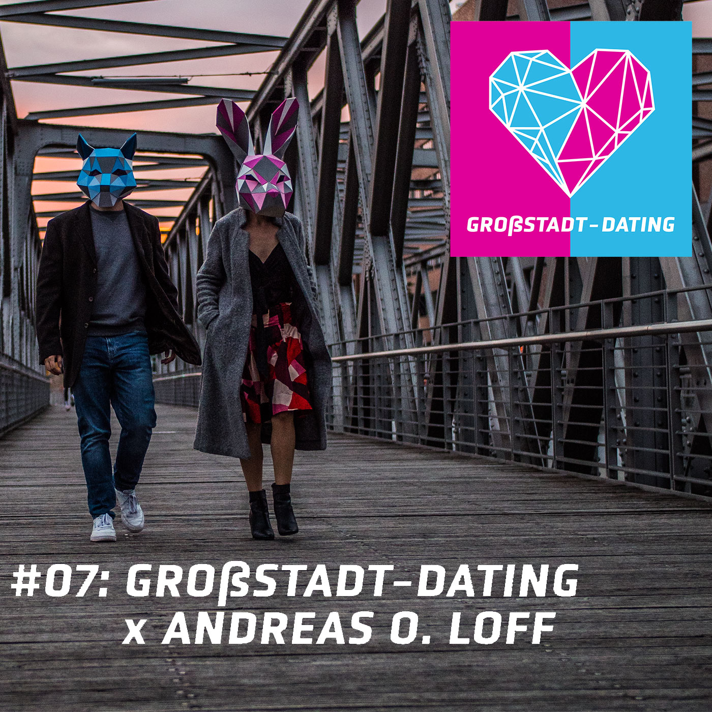 GROßSTADT-DATING Podcast