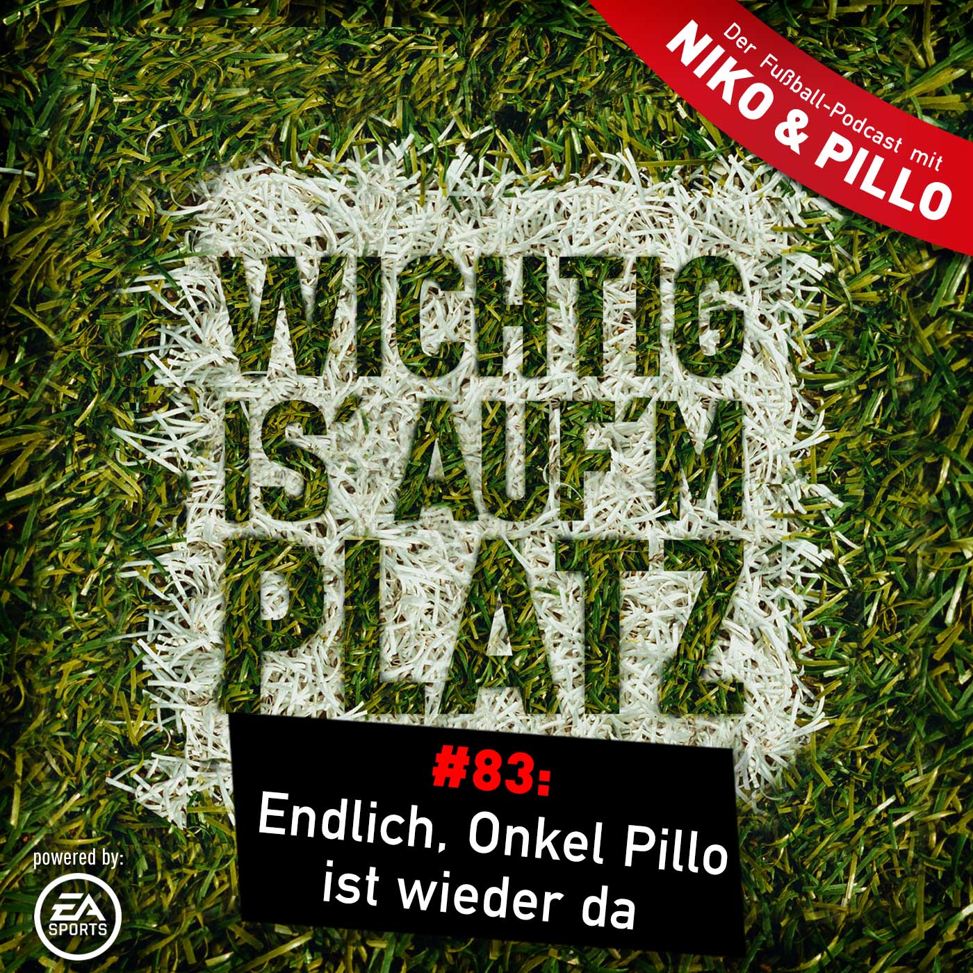 Wichtig is\' auf\'m Platz