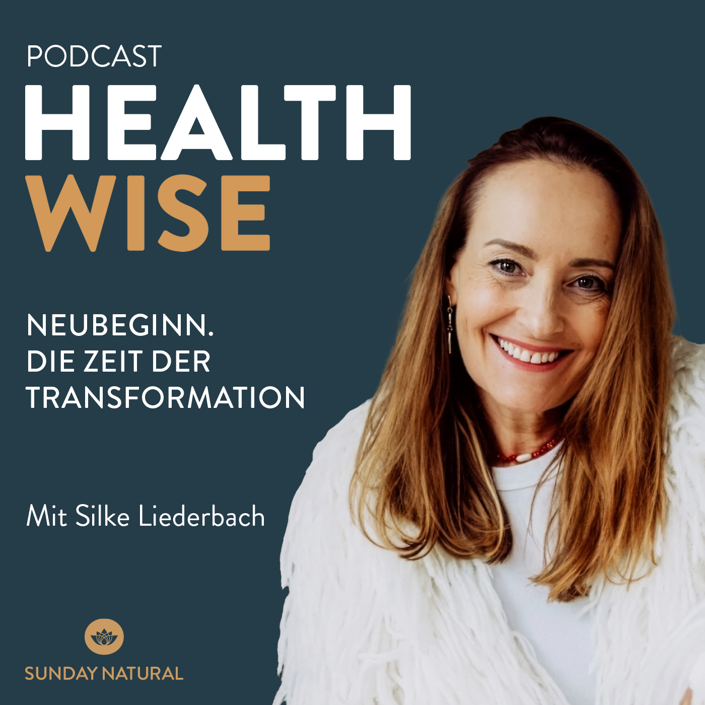 #166 Neubeginn. Die Zeit der Transformation. Mit Silke Liederbach