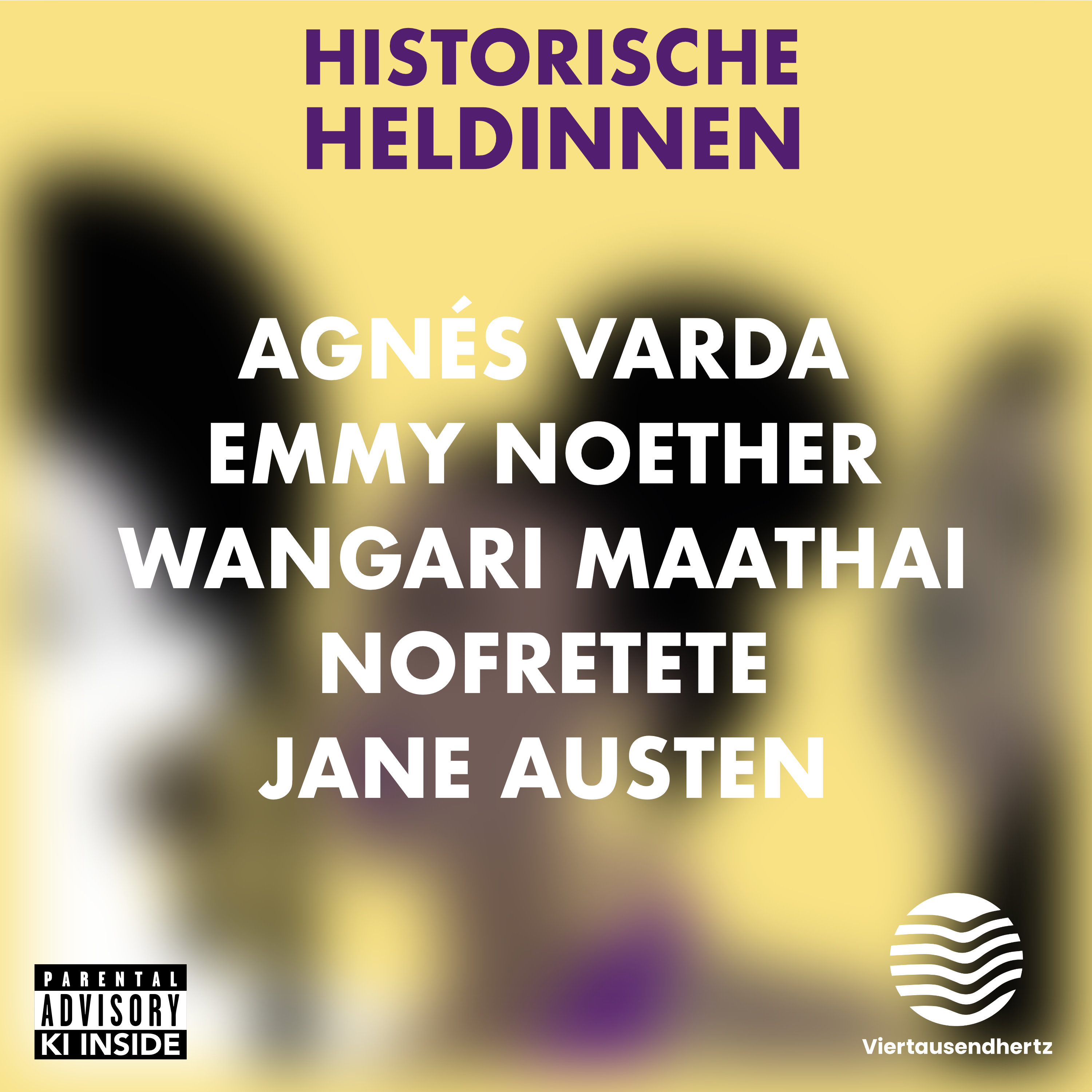 Agnés Varda | Emmy Noether | Wangari Maathai | Nofretete | Jane Austen episode artwork