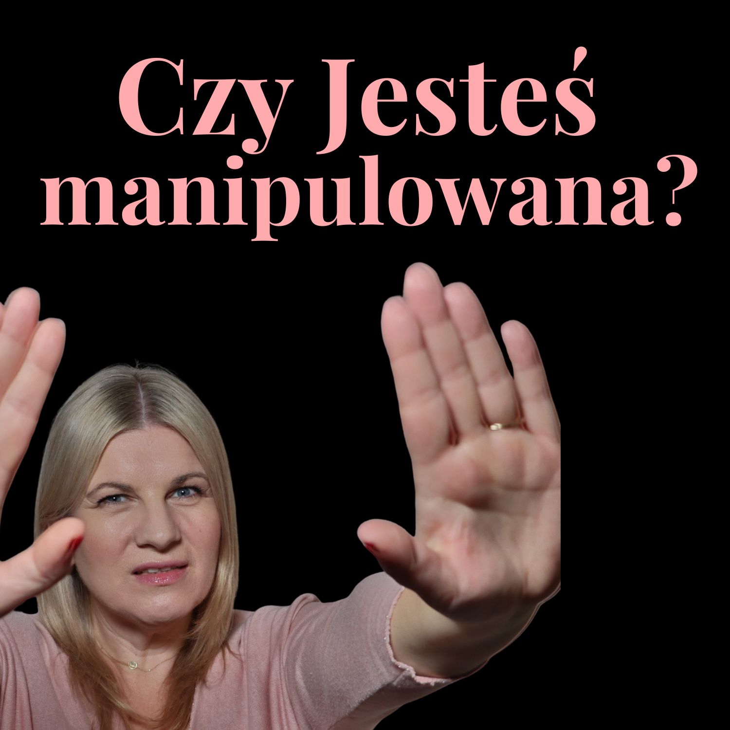 Jak rozpoznać manipulację, zanim cię złamie? episode artwork