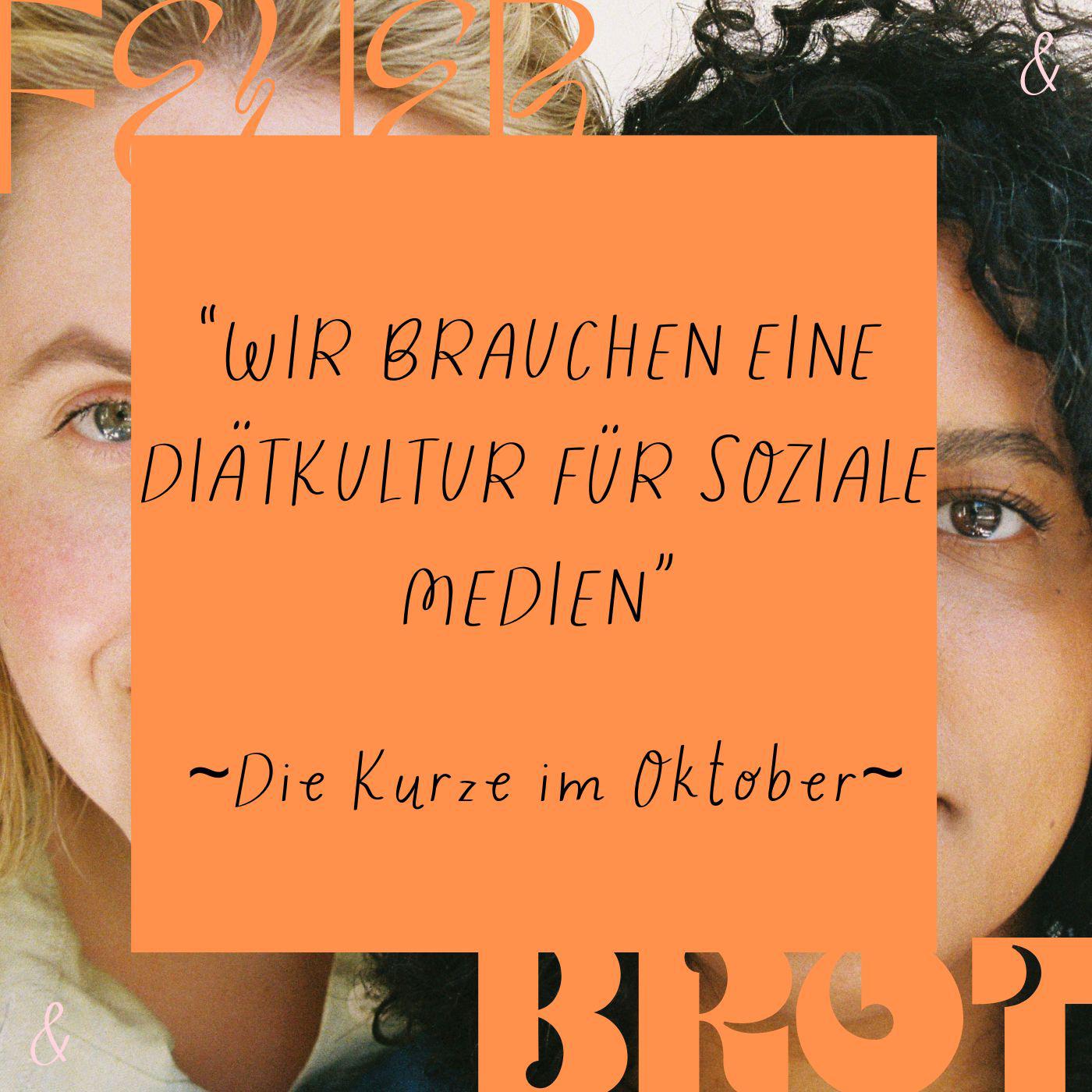 Diätkultur für Social Media - Die Kurze