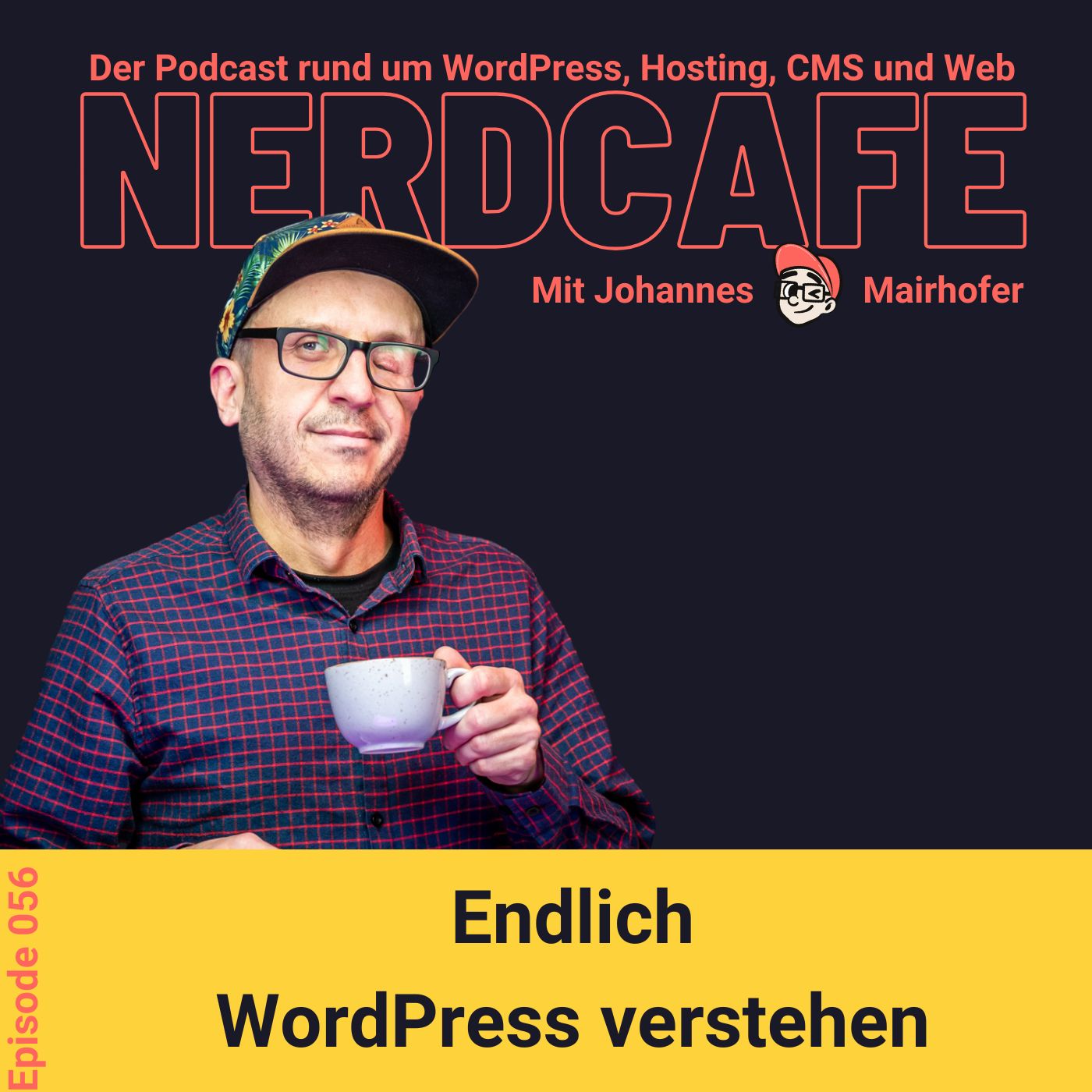 nerdcafe. Der Podcast rund um WordPress, Hosting, CMS und Web.