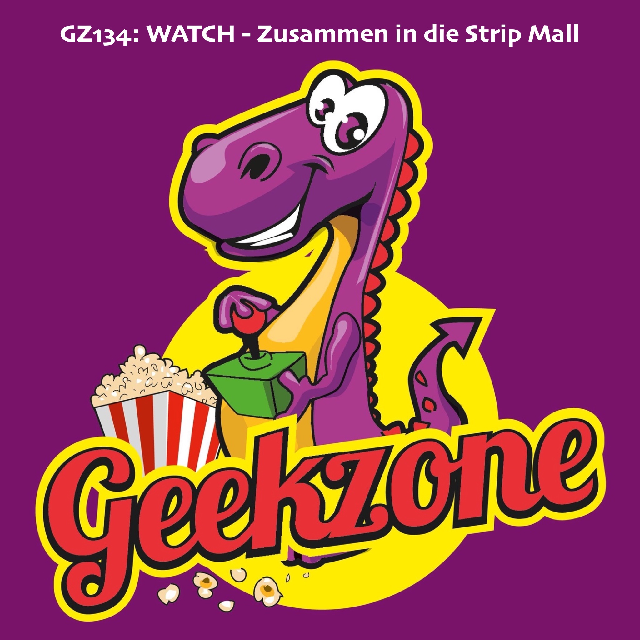 GZ134: WATCH - Zusammen in die Strip Mall episode artwork