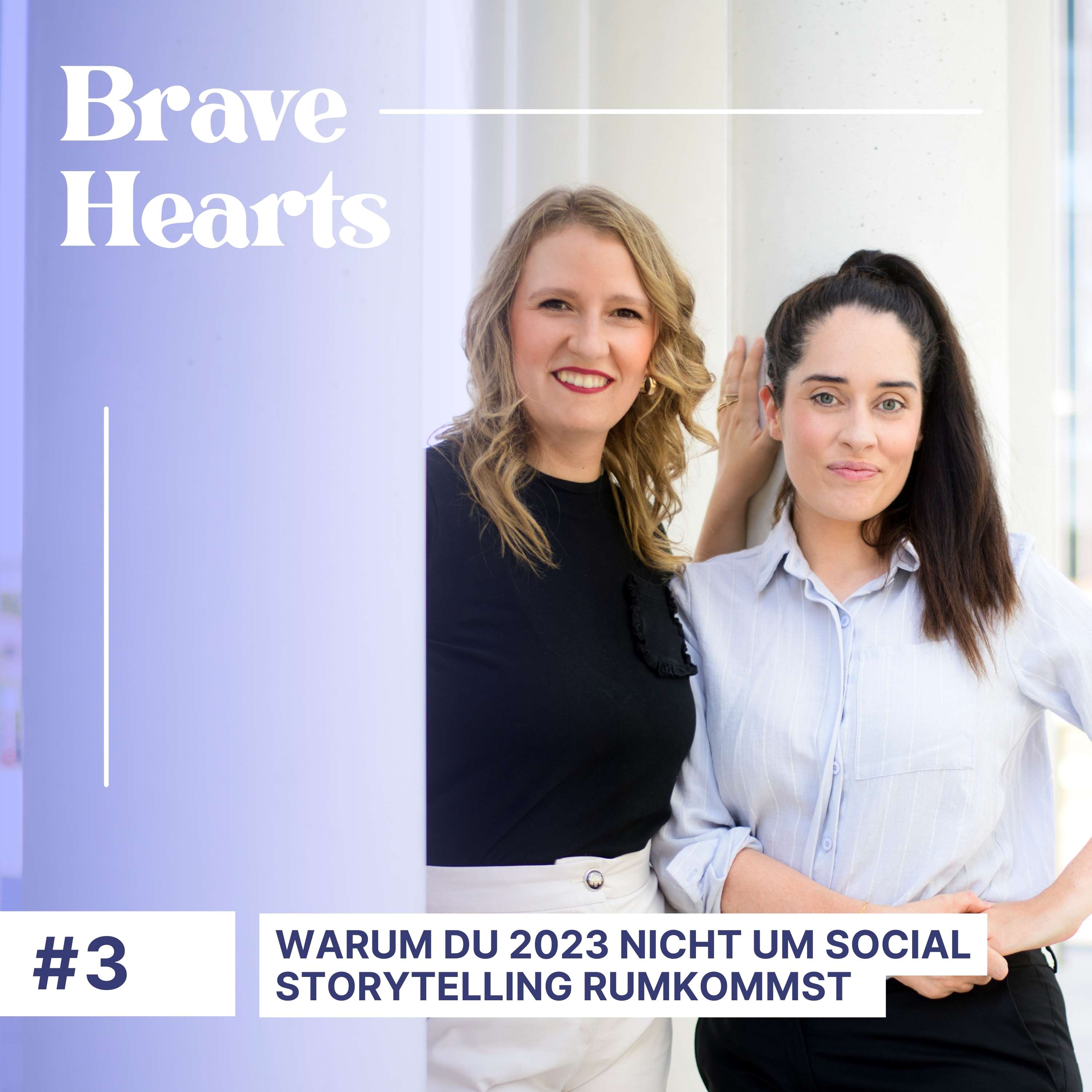 Brave Hearts – Der Business-Podcast für mutige Expert*innen