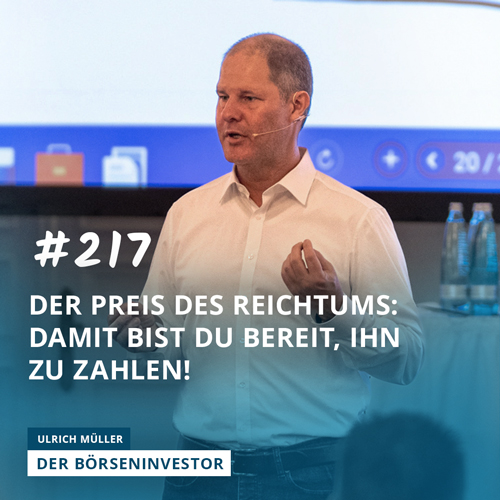 #217 Der Preis des Reichtums: Damit bist Du bereit, ihn zu zahlen! episode artwork