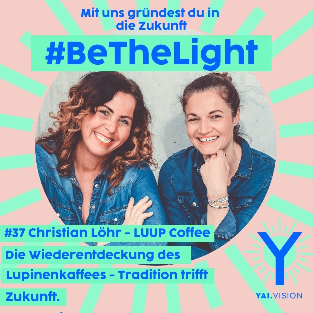 #BeTheLight - mit uns gründest du in die Zukunft
