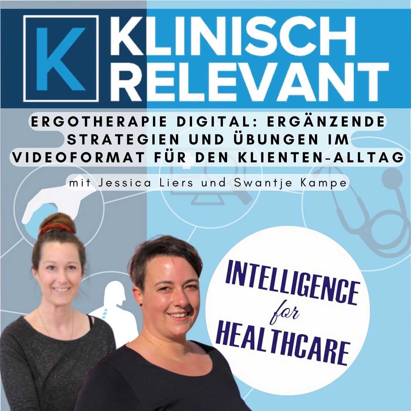 Ergotherapie digital: Ergänzende Strategien und Übungen im Videoformat für den Klienten-Alltag