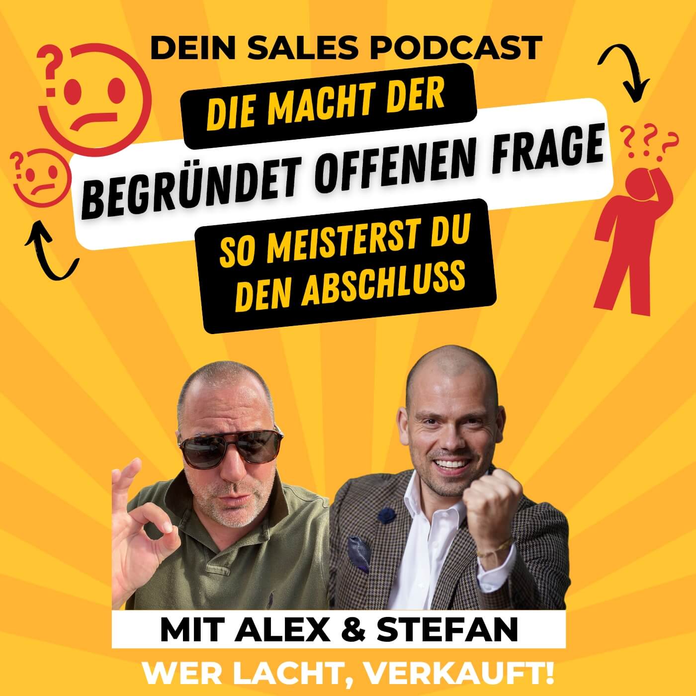 Wer lacht verkauft! Dein Sales Podcast für mehr Spaß im Verkauf.