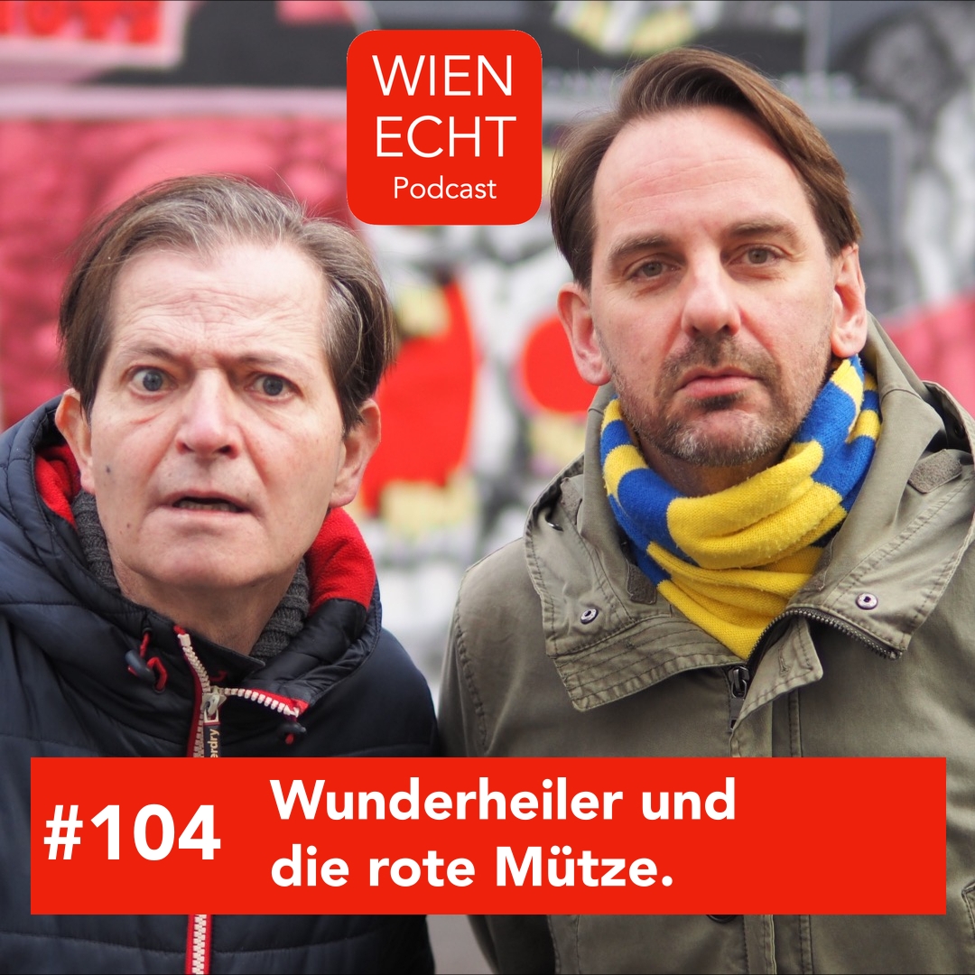 #104 - Rote Mütze und Wunderheiler.