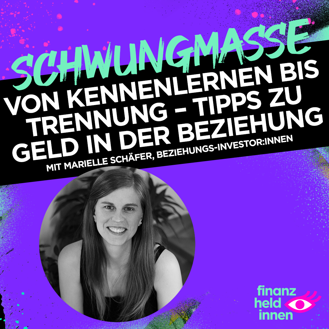 Schwungmasse – Der finanz-heldinnen Podcast
