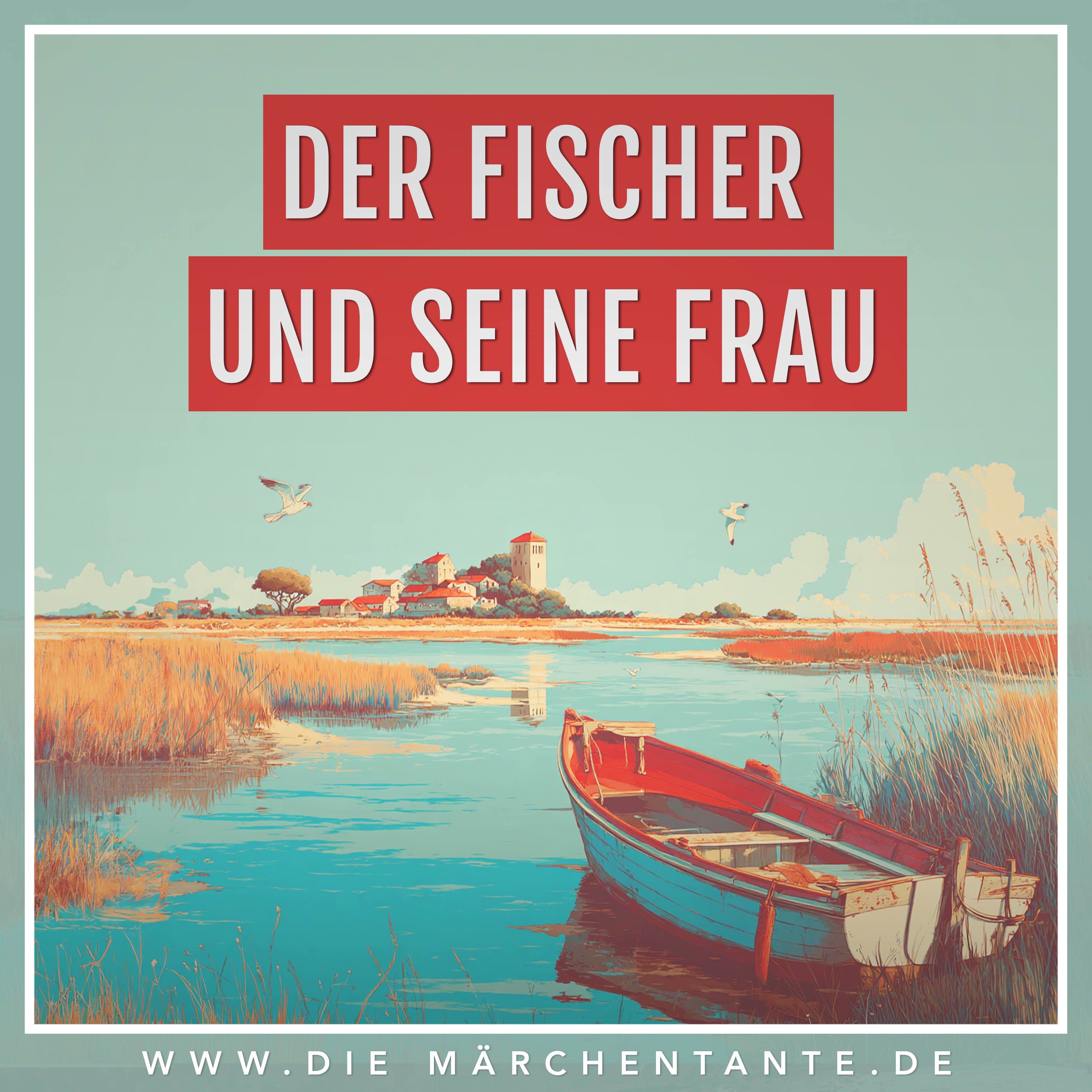 Der Fischer und seine Frau