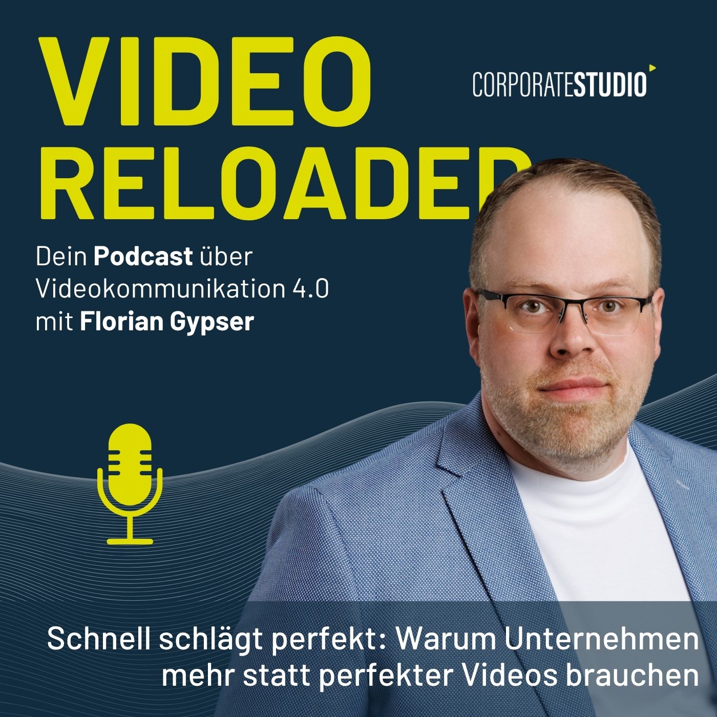 #230 - Schnell schlägt perfekt: Warum Unternehmen mehr statt perfekter Videos brauchen episode artwork