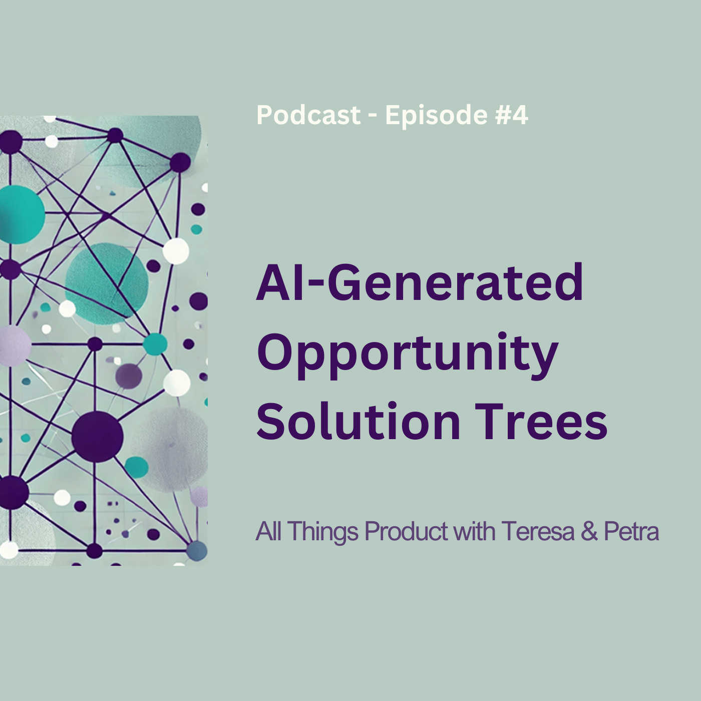 All Things Product with Teresa and Petra