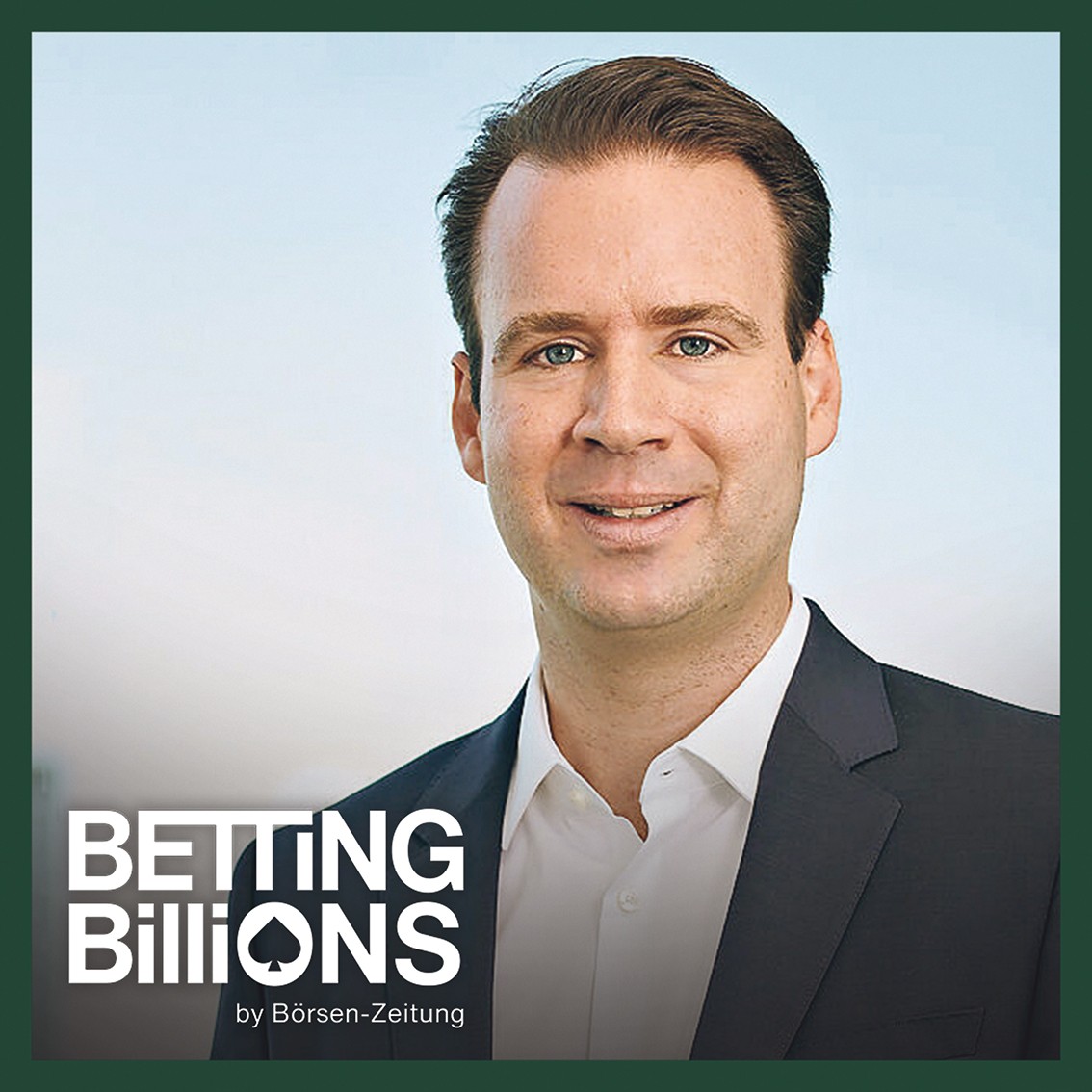 Betting Billions – Der Private Markets Podcast der Börsen-Zeitung