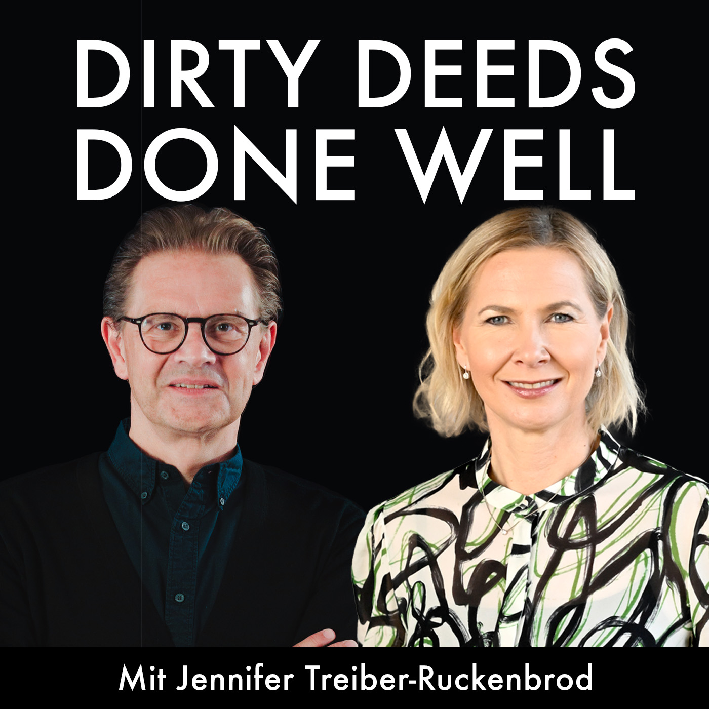 Dirty Deeds Done Well