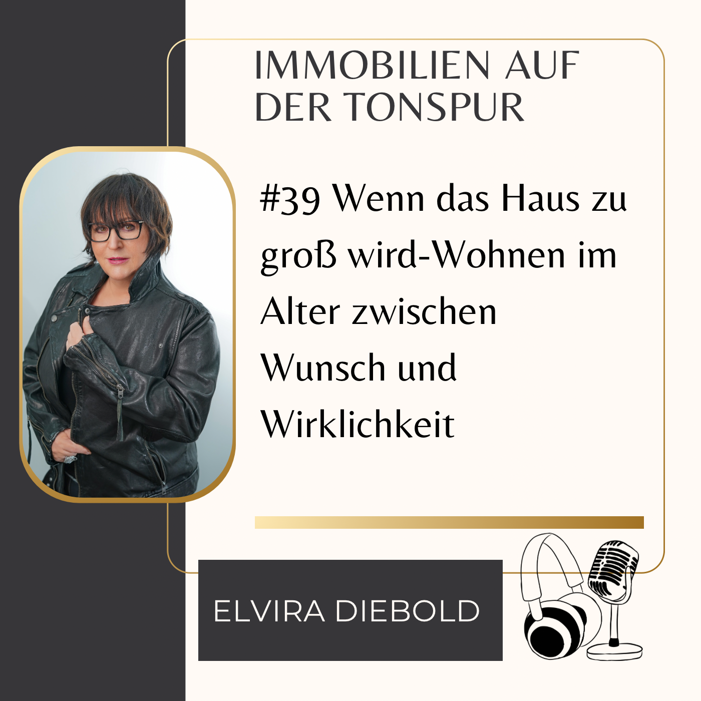 #39 Wenn das Haus zu groß wird - Wohnen im Alter zwischen Wunsch und Wirklichkeit episode artwork