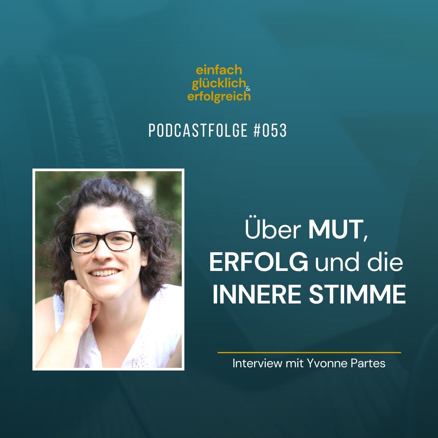 Einfach Glücklich und Erfolgreich