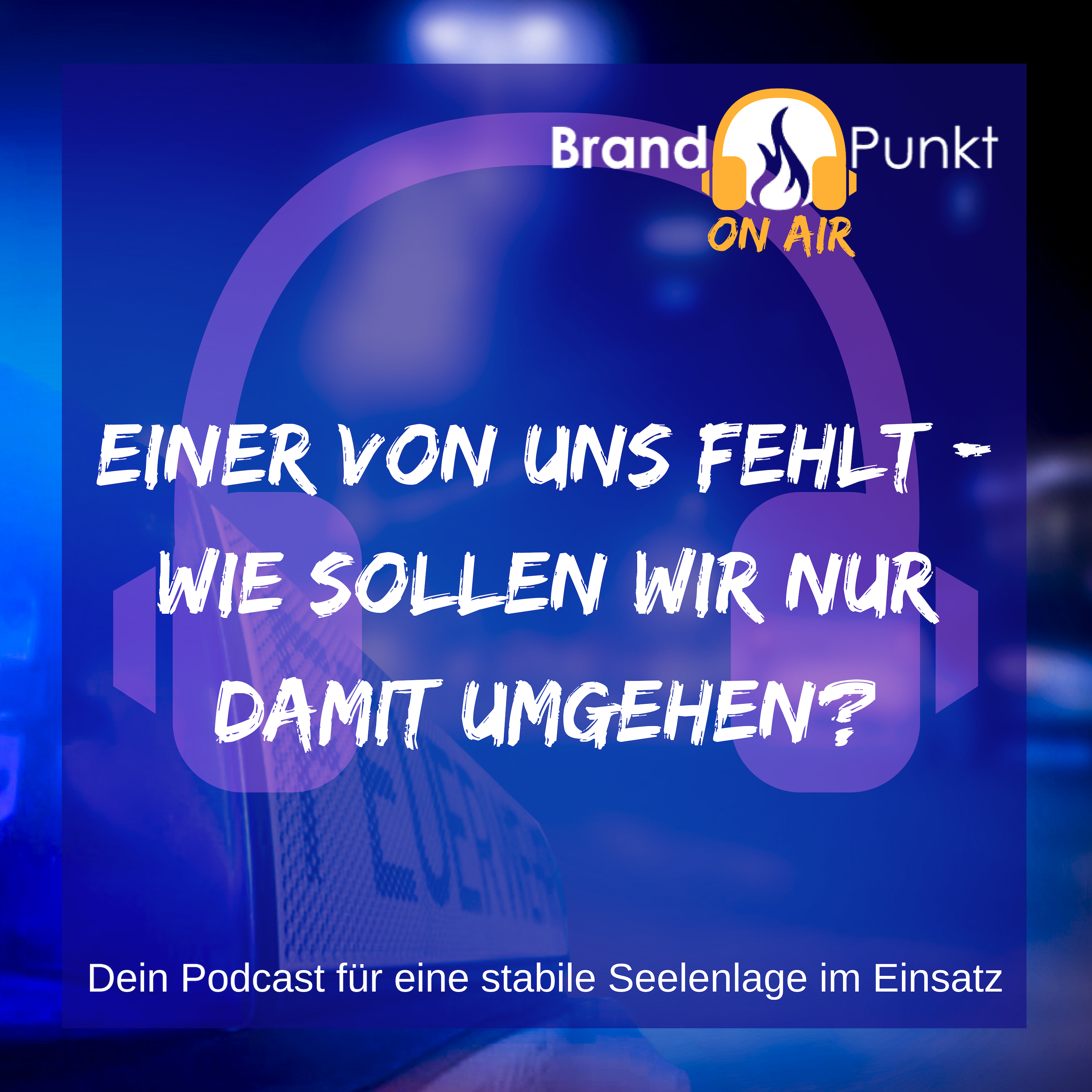 Der Einsatzleben-Podcast