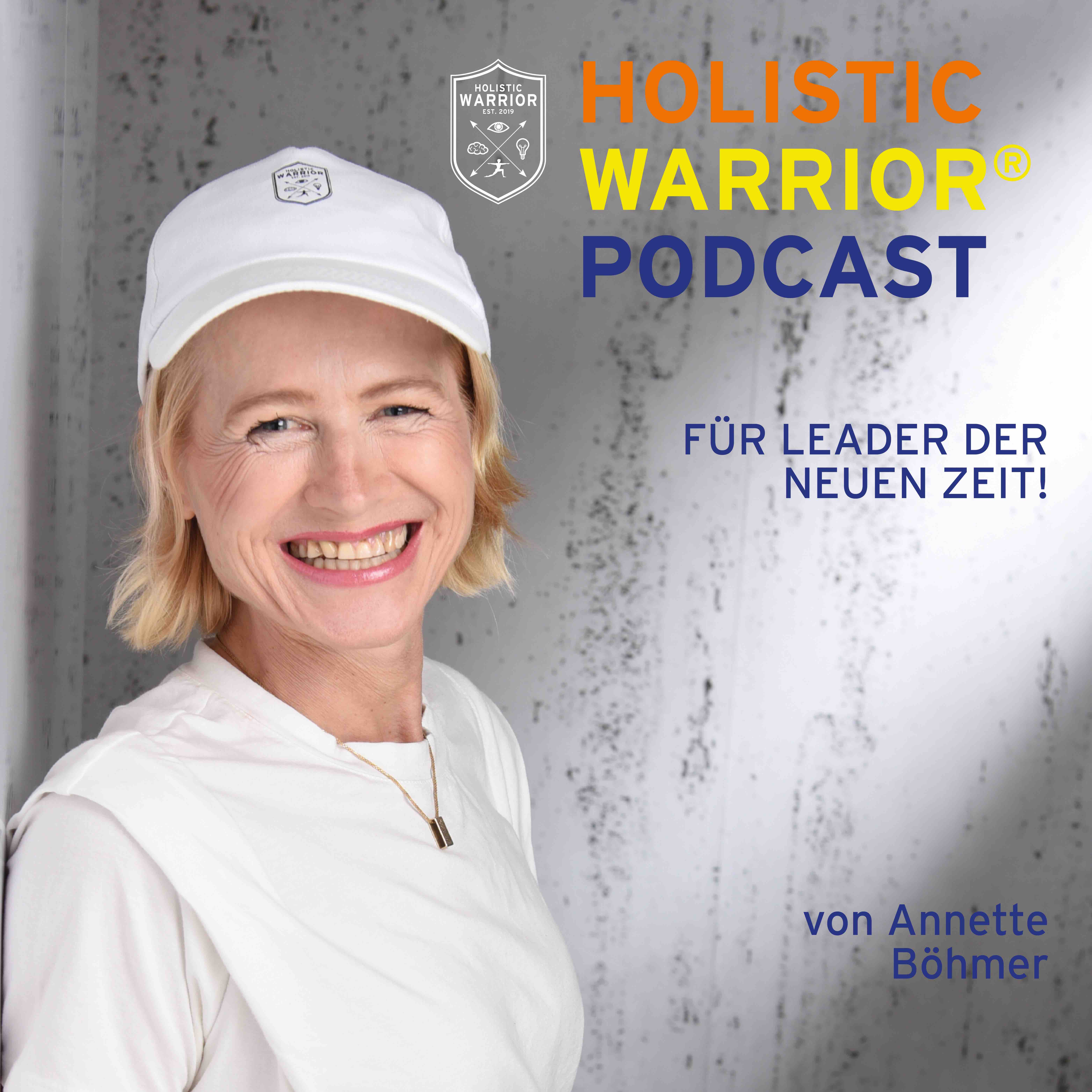 HOLISTIC WARRIOR® PODCAST