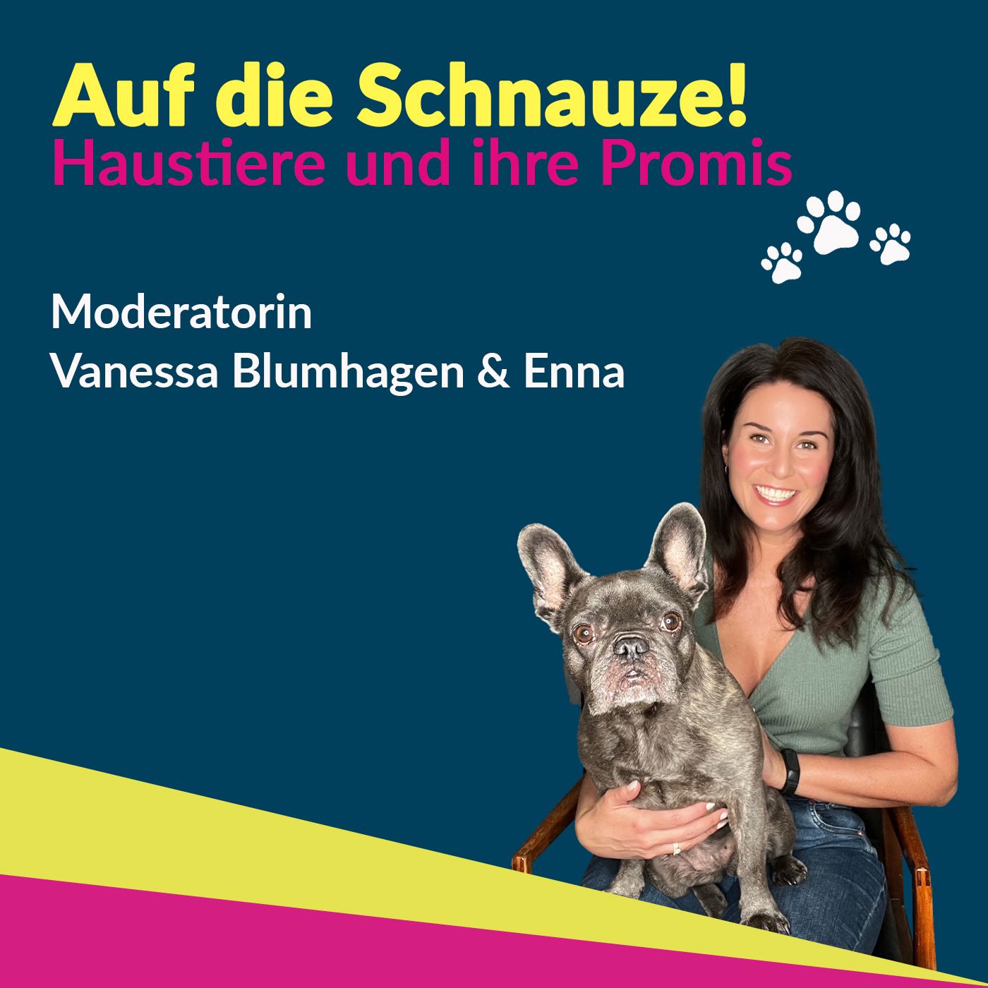 Auf die SCHNAUZE! - Haustiere und ihre Promis
