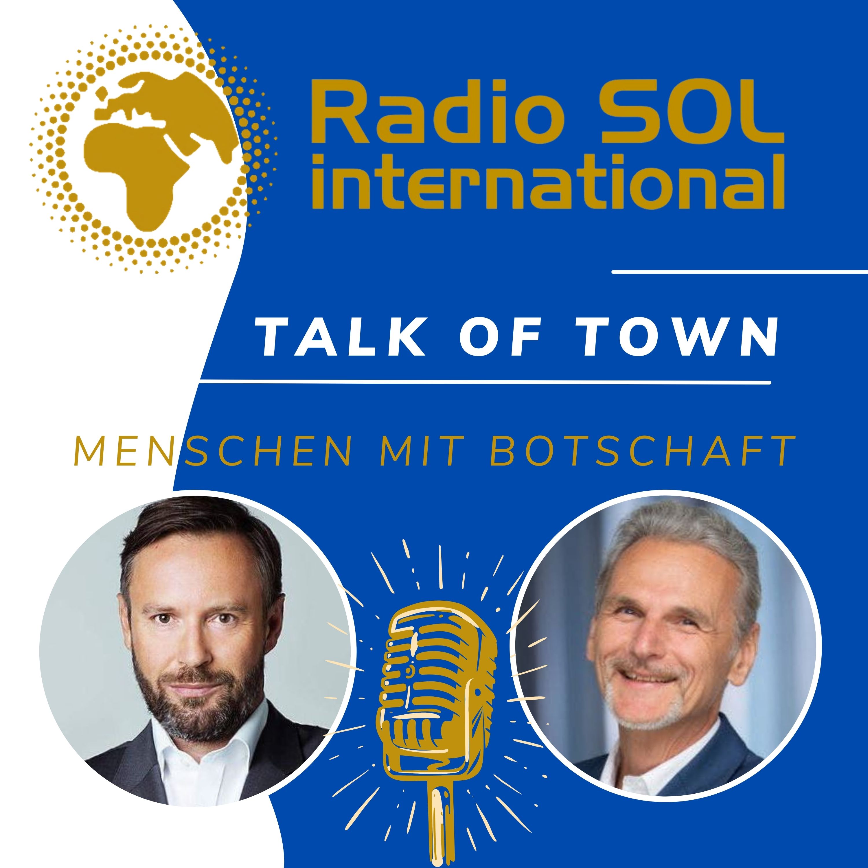 Radio SOL Talk of Town - Menschen mit Botschaft