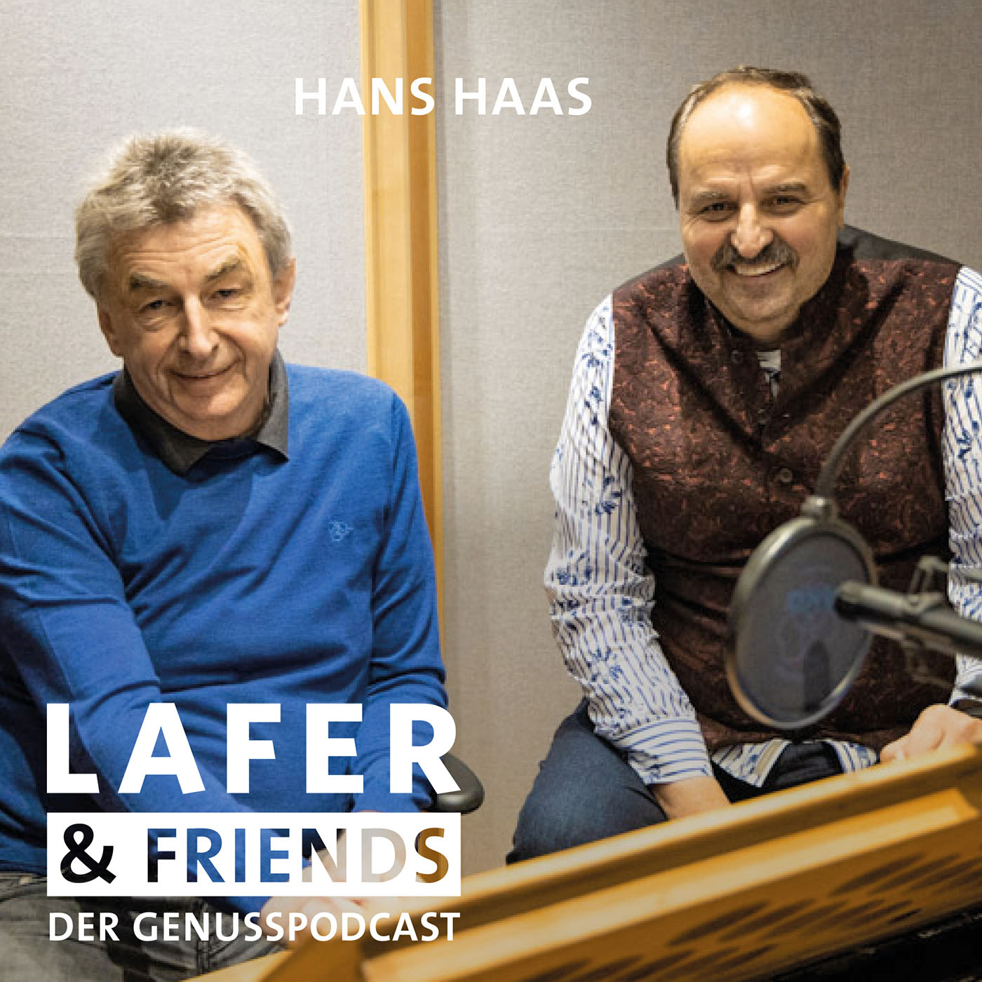 Lafer & Friends - Der Genusspodcast