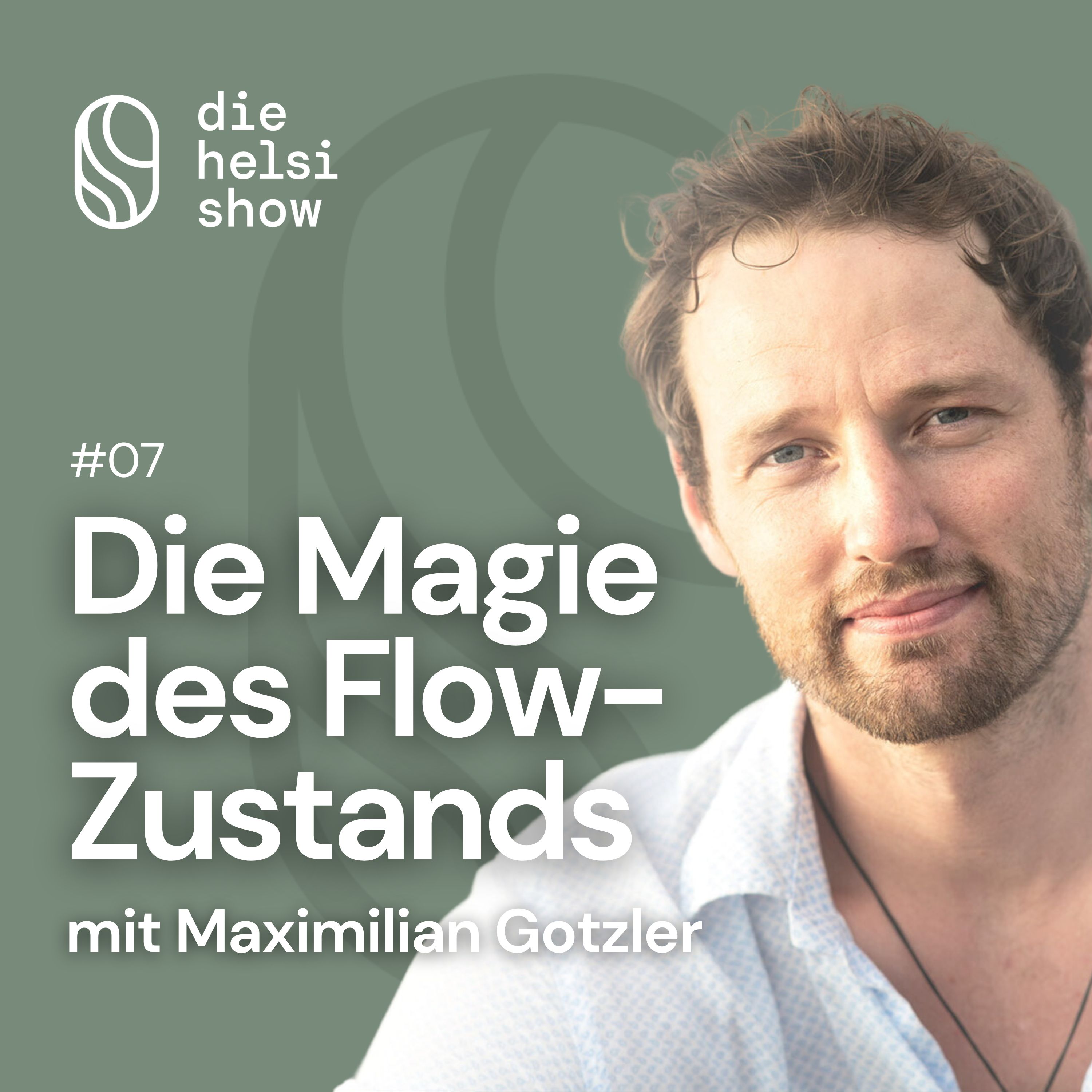 Die Helsi Show - Deine Essenz von Gesundheit & Wohlbefinden
