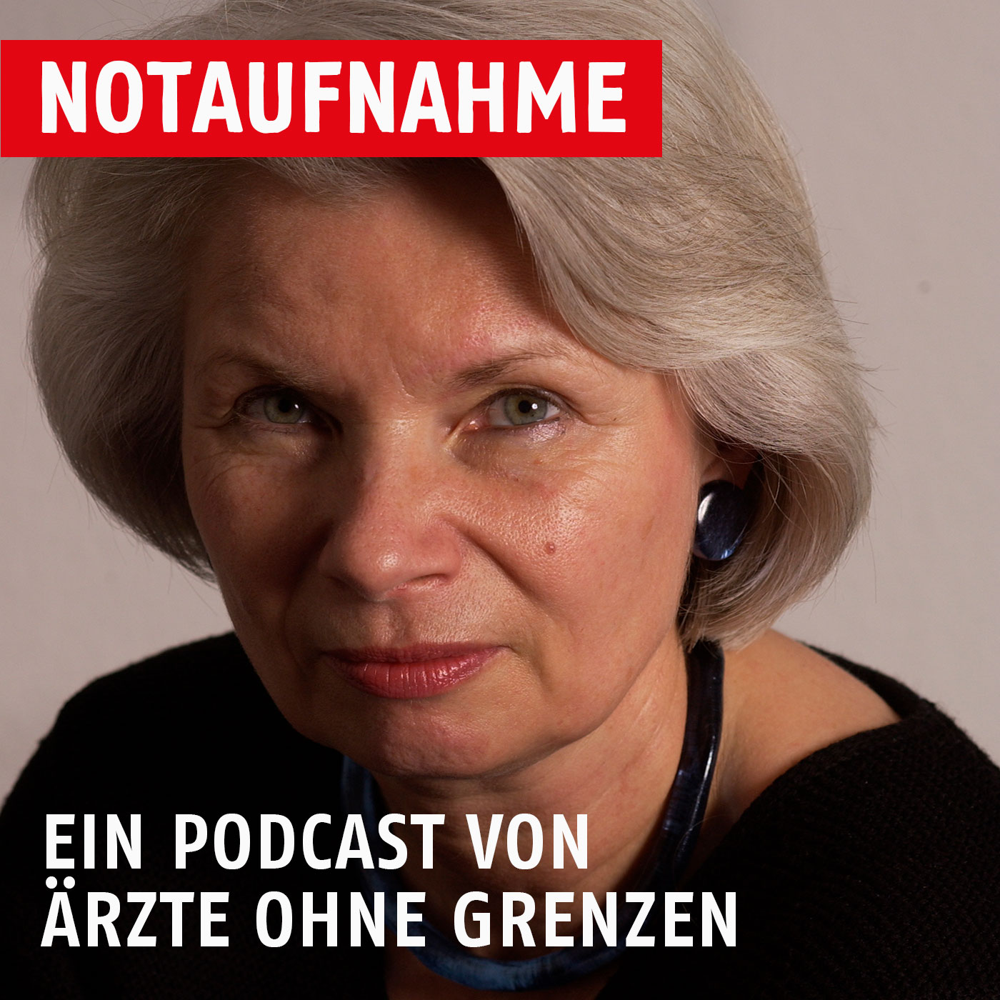 Notaufnahme - der Podcast von Ärzte ohne Grenzen