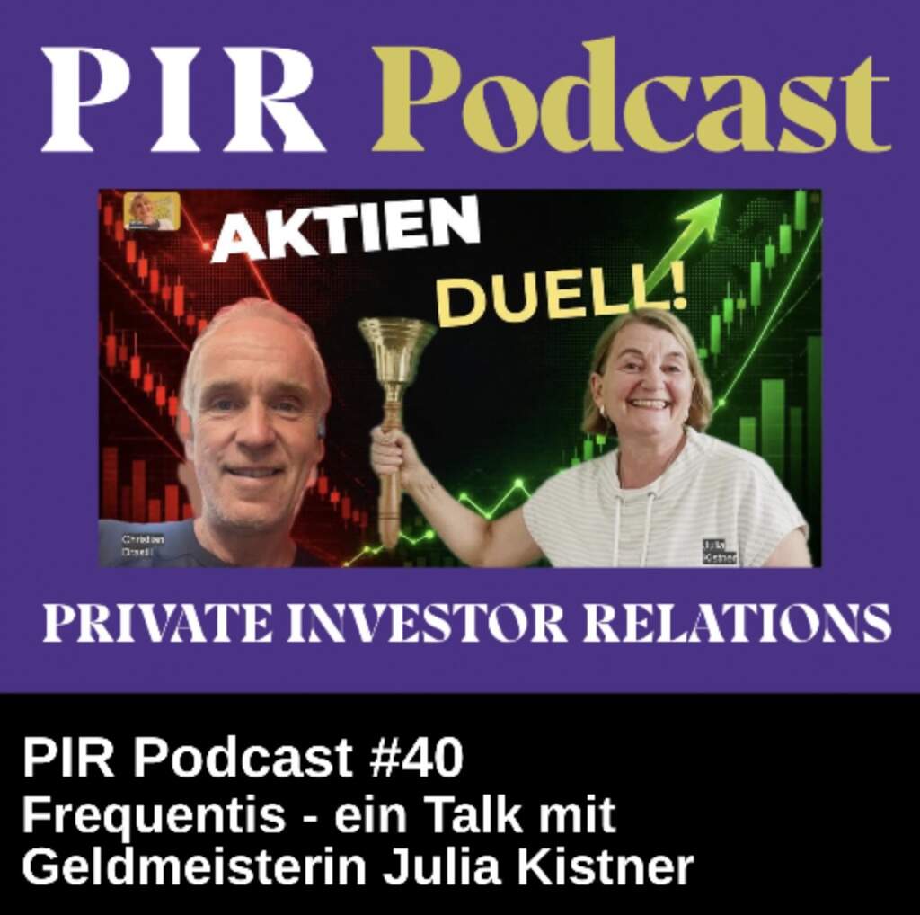 Private Investor Relations Podcast #40: Frequentis - ein Talk mit Geldmeisterin Julia Kistner