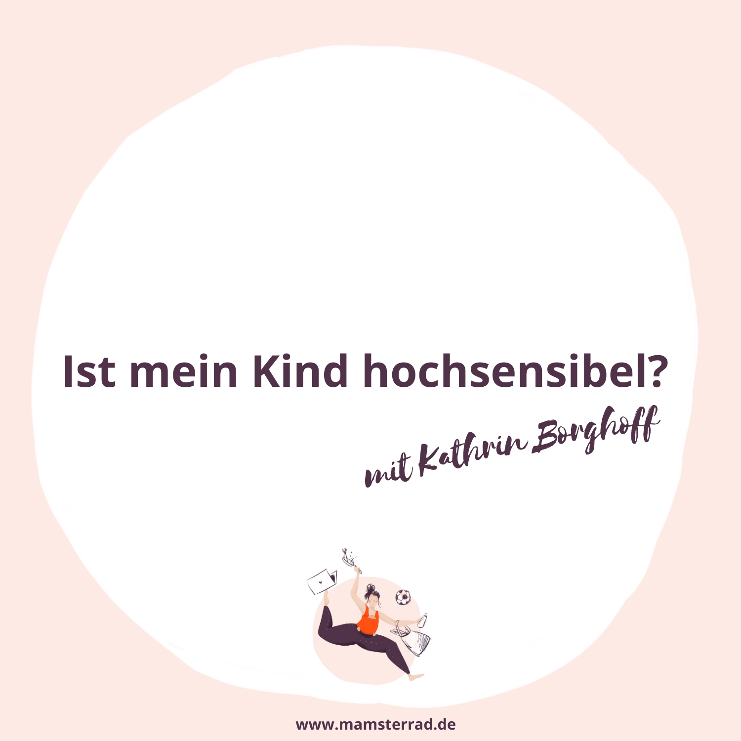 MAMSTERRAD - Der Podcast Quickie für Mamas