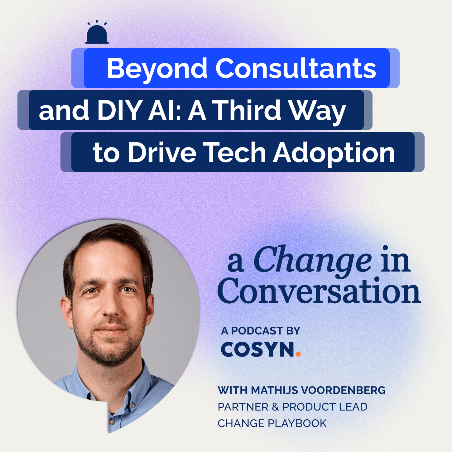 17_Beyond Consultants and DIY AI: A Third Way to Drive Tech Adoption episode artwork