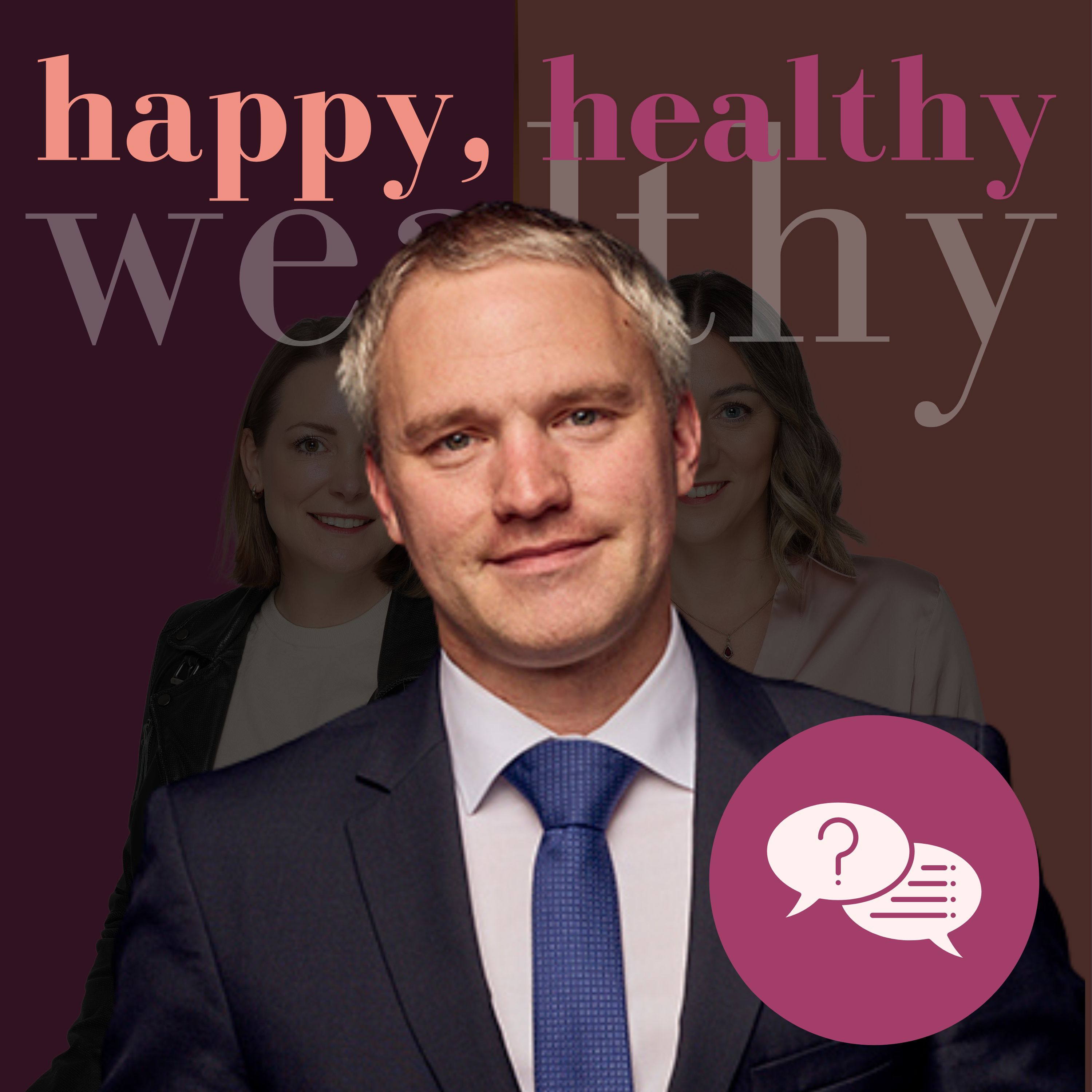 happy, healthy & wealthy