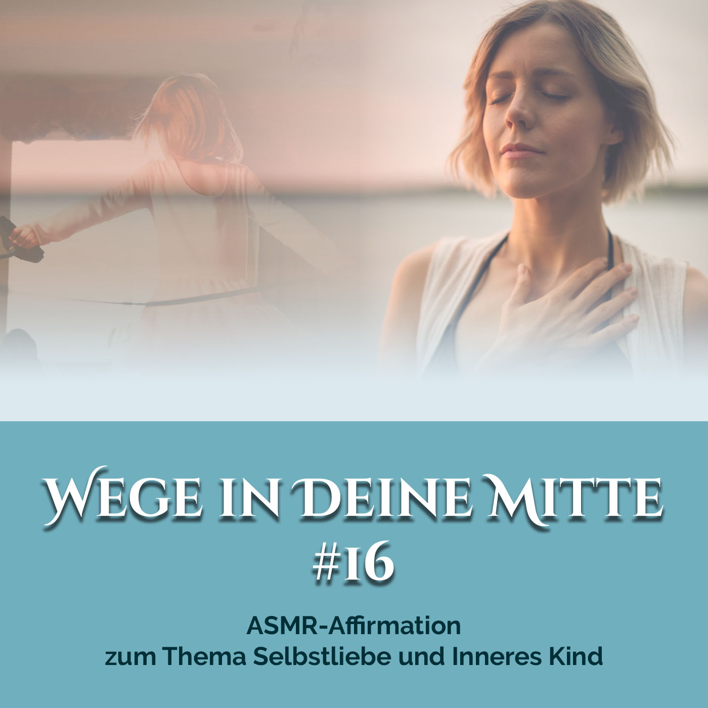 Wege in Deine Mitte