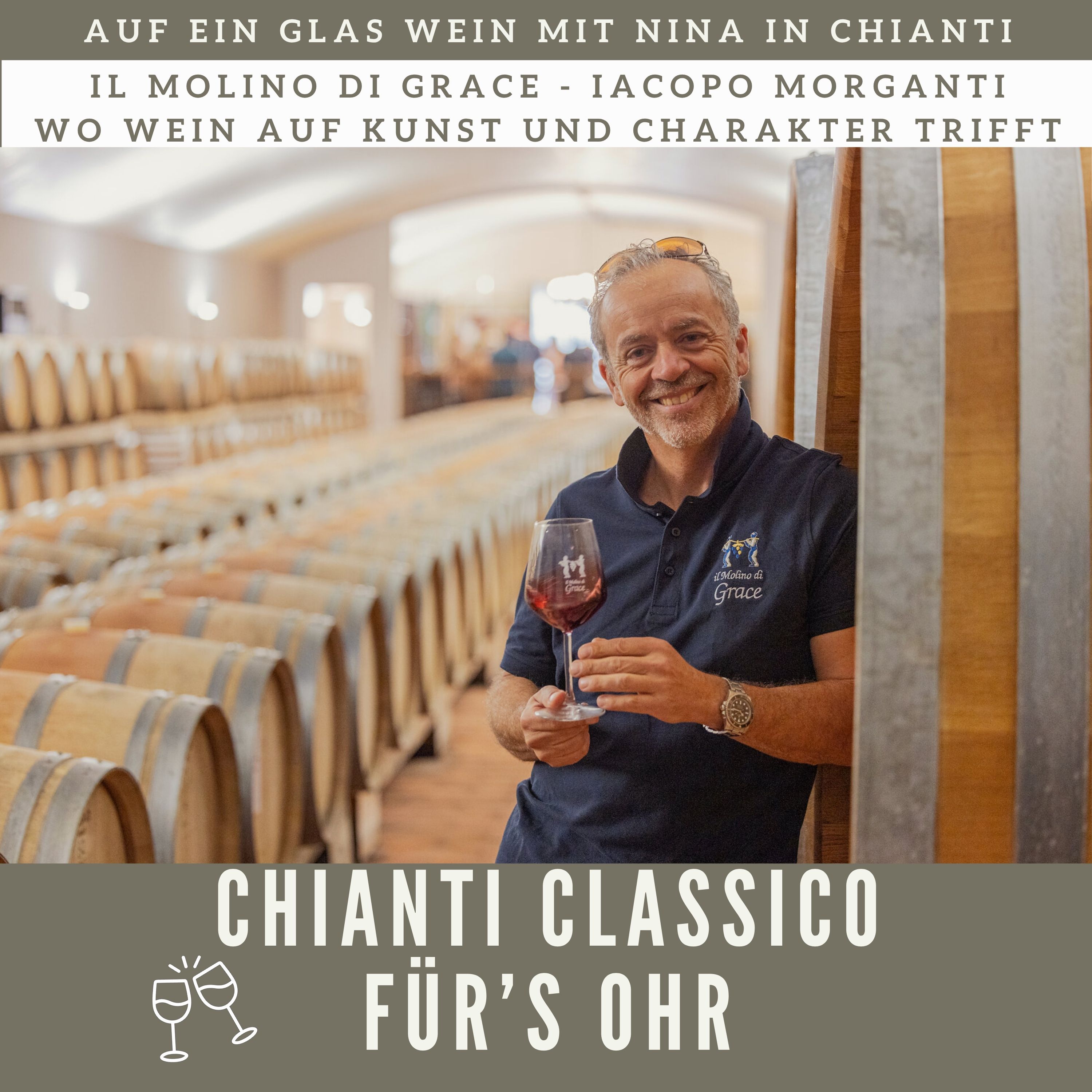 Chianti Classico für\'s Ohr - Auf ein Glas Wein mit Nina in Chianti