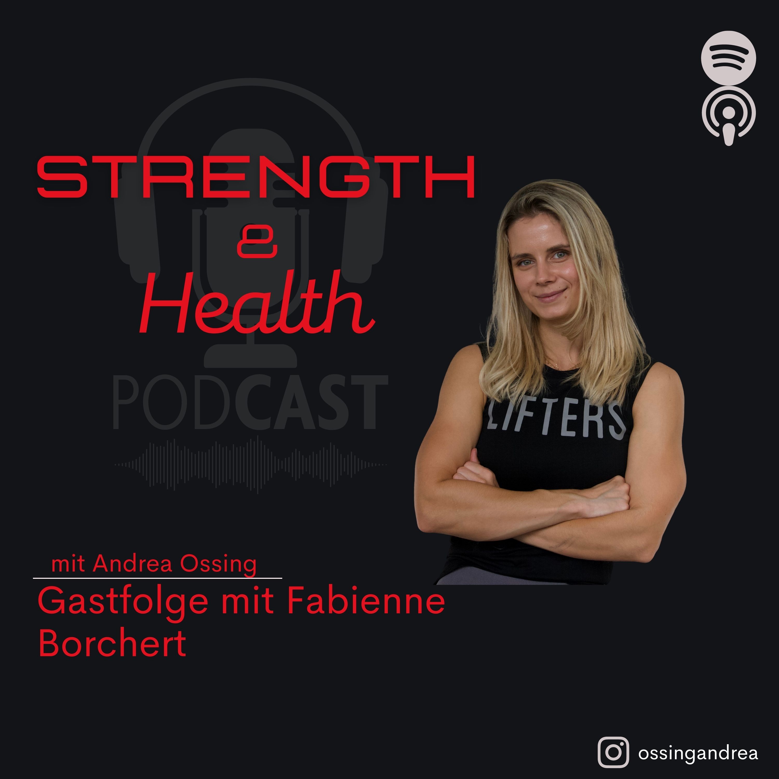 Strength & Health - der Podcast für einen ganzheitlich gesunden Fitness und Bodybuilding Lifestyle