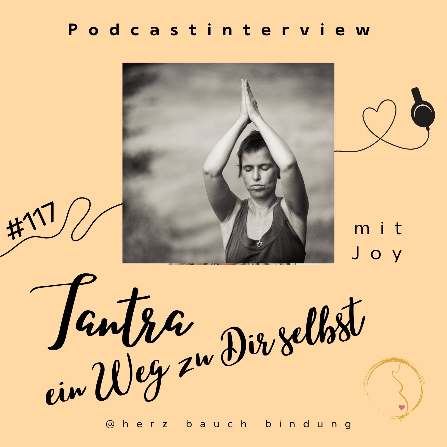 Herz Bauch Bindung / Der Podcast für Dein Mama Mindset
