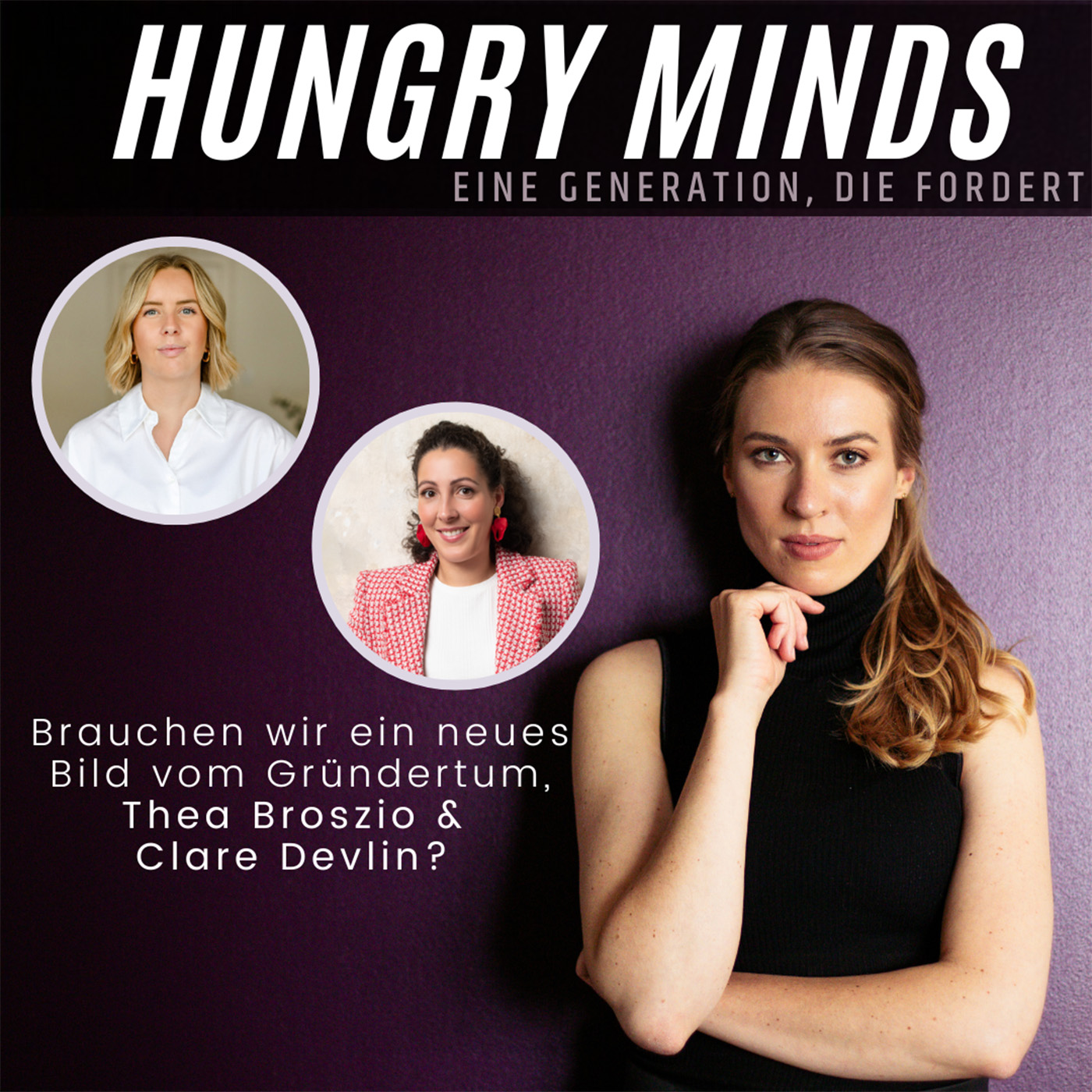 HUNGRY MINDS - eine Generation, die fordert