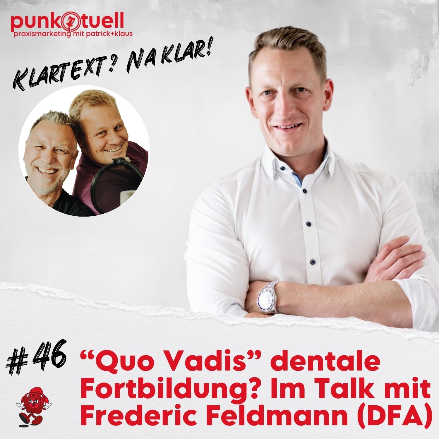 punk.tuell: Der Marketing-Podcast für die Zahnarztpraxis