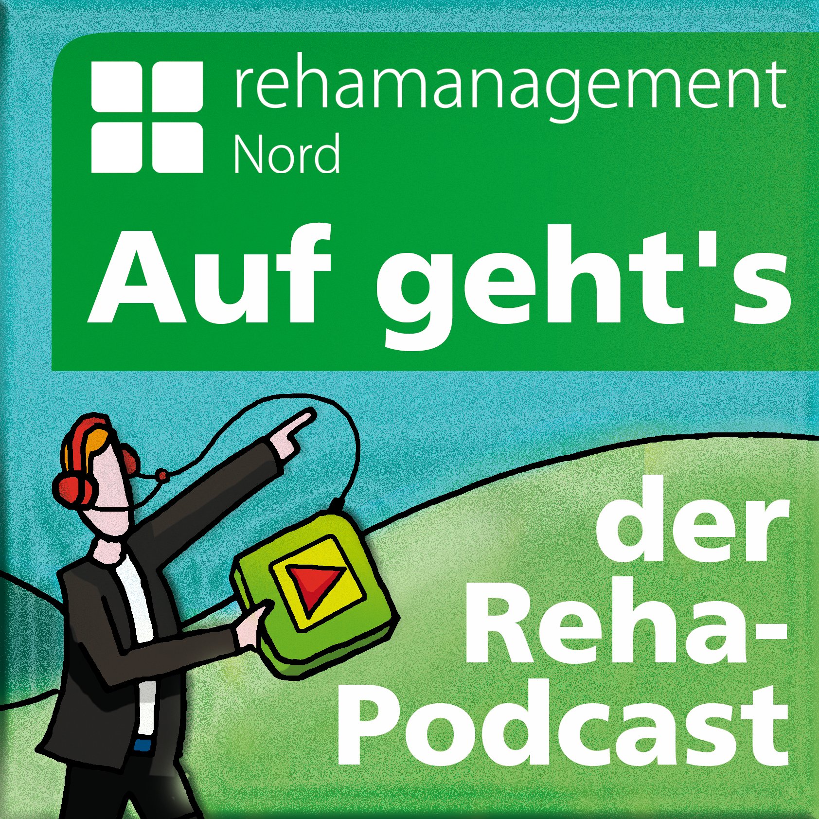 Auf geht-s-der Reha-Podcast!