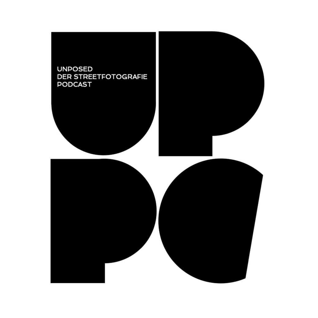 UNPOSED der Streetfotografie PODCAST