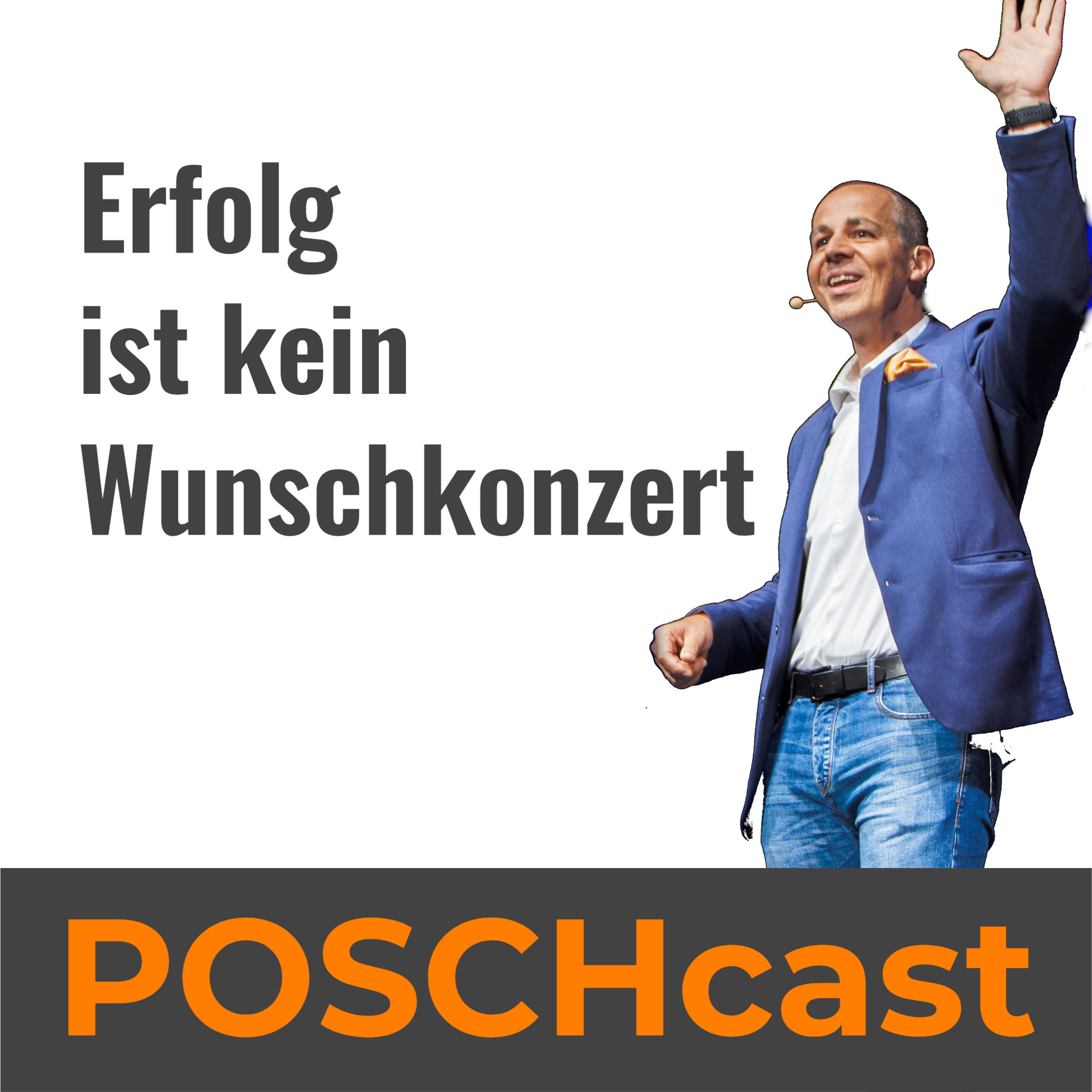 Routinen verändern. Deine Zukunft. - POSCHCAST